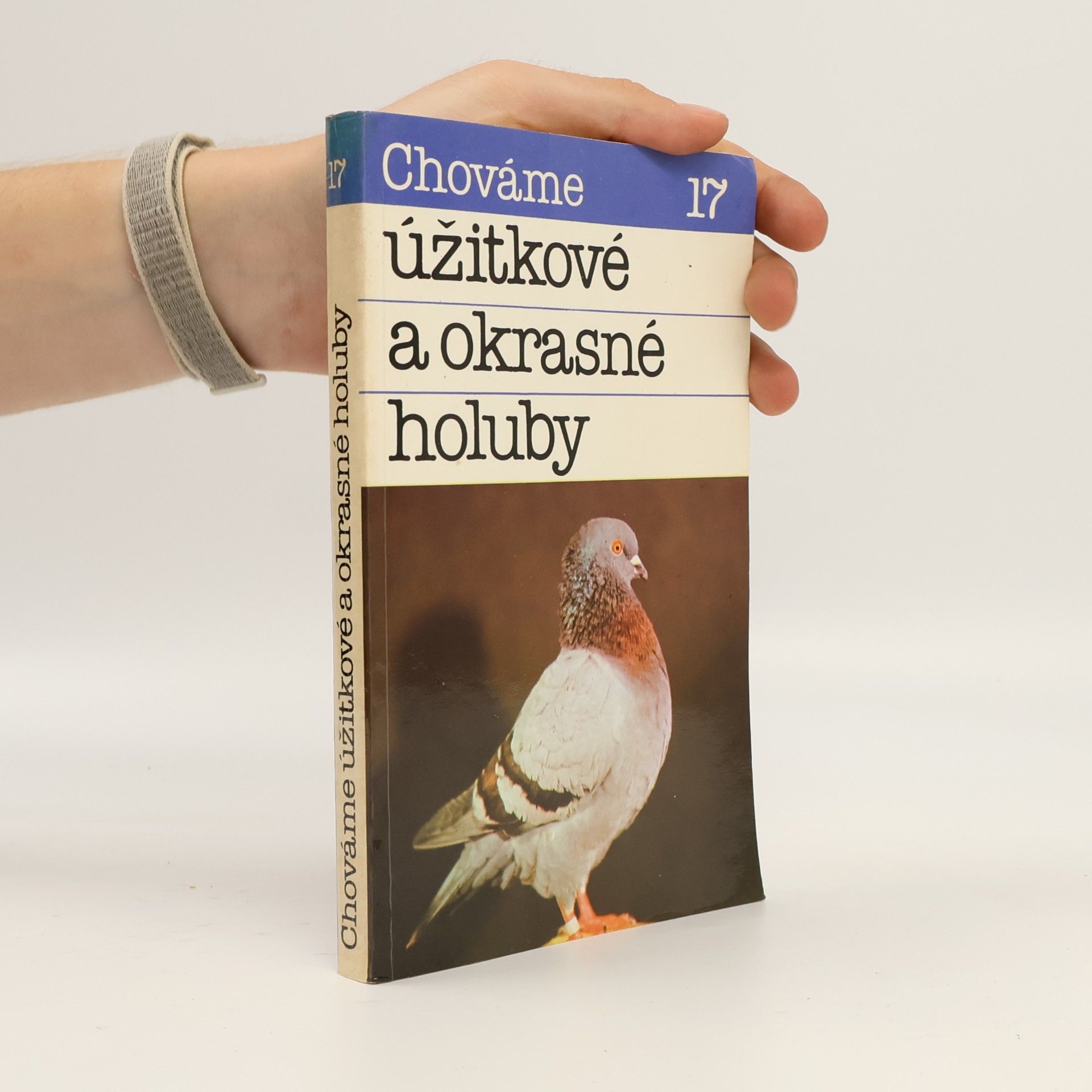 J. Čellár Chováme úžitkové a okrasné holuby