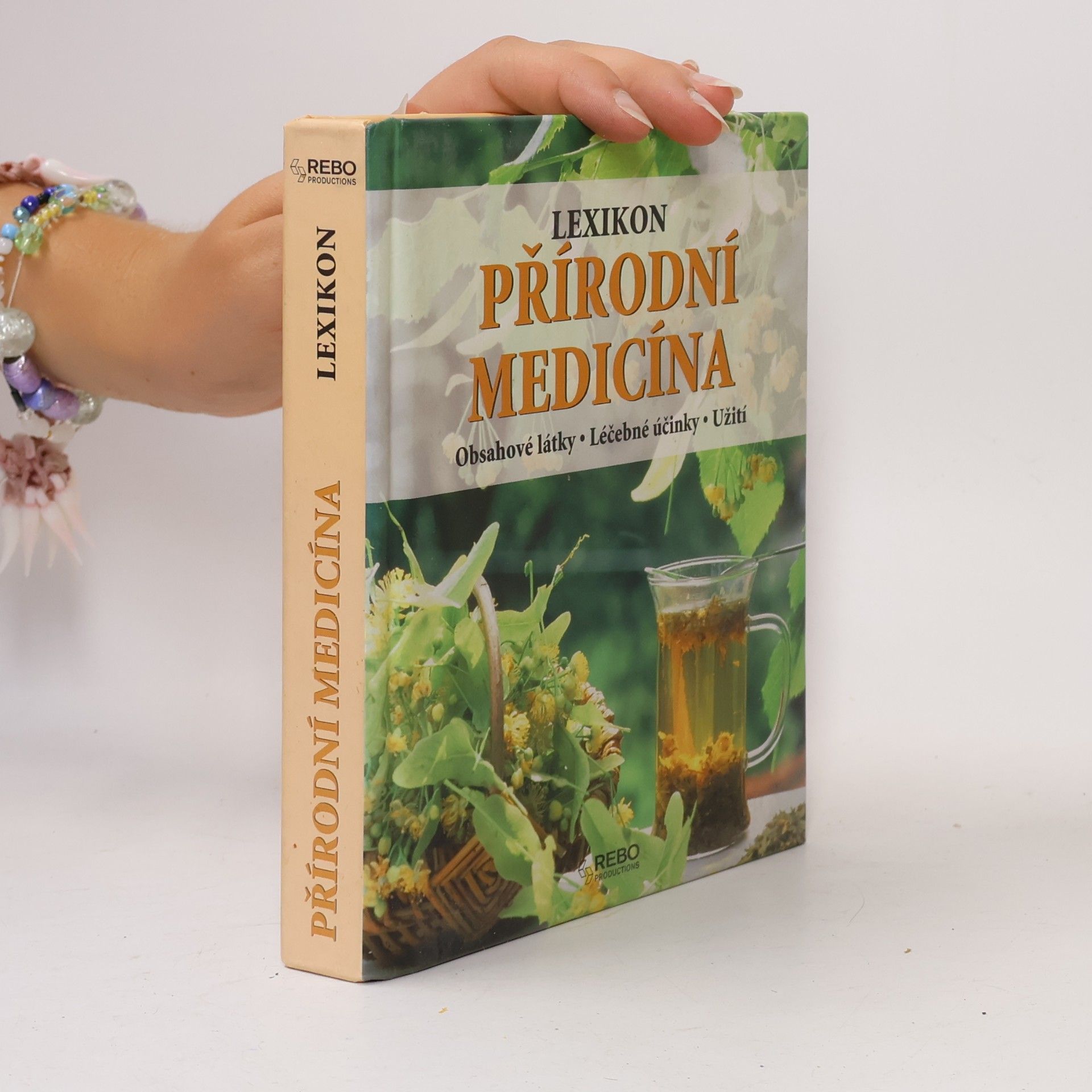 Margot Spohn Přírodní medicína : lexikon : obsahové látky, léčebné účinky, užití