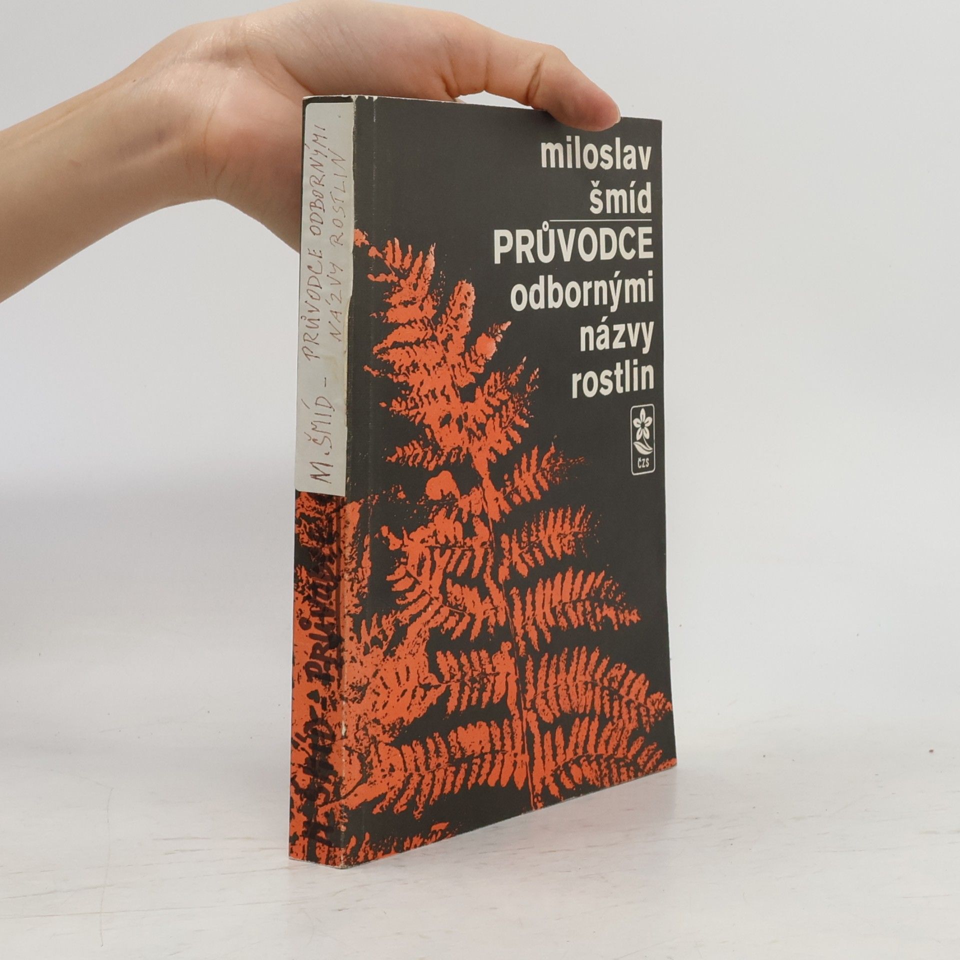 Věra Tydlitátová Průvodce odbornými názvy rostlin