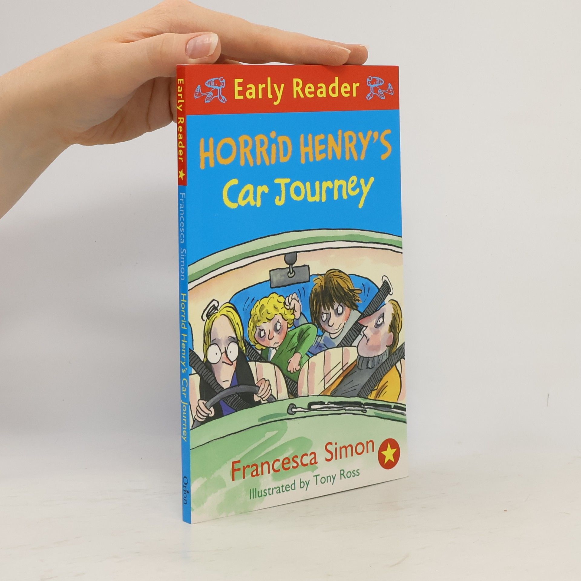 Francesca Simon Horrid Henry's Car Journey