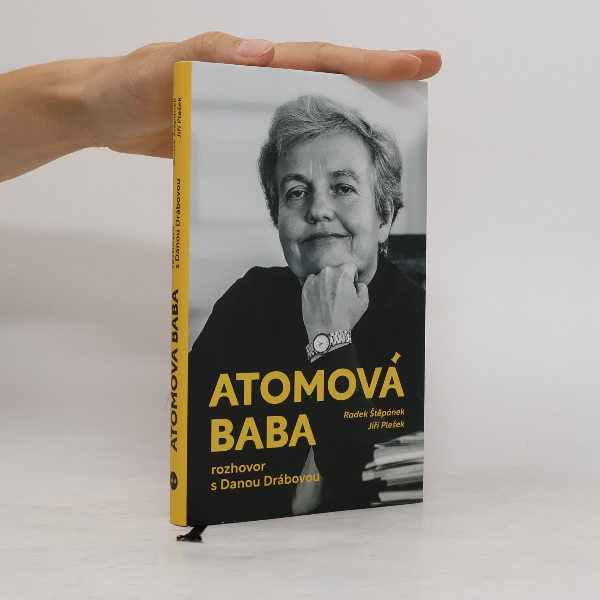 Jiří Plešek Atomová baba: Rozhovor s Danou Drábovou