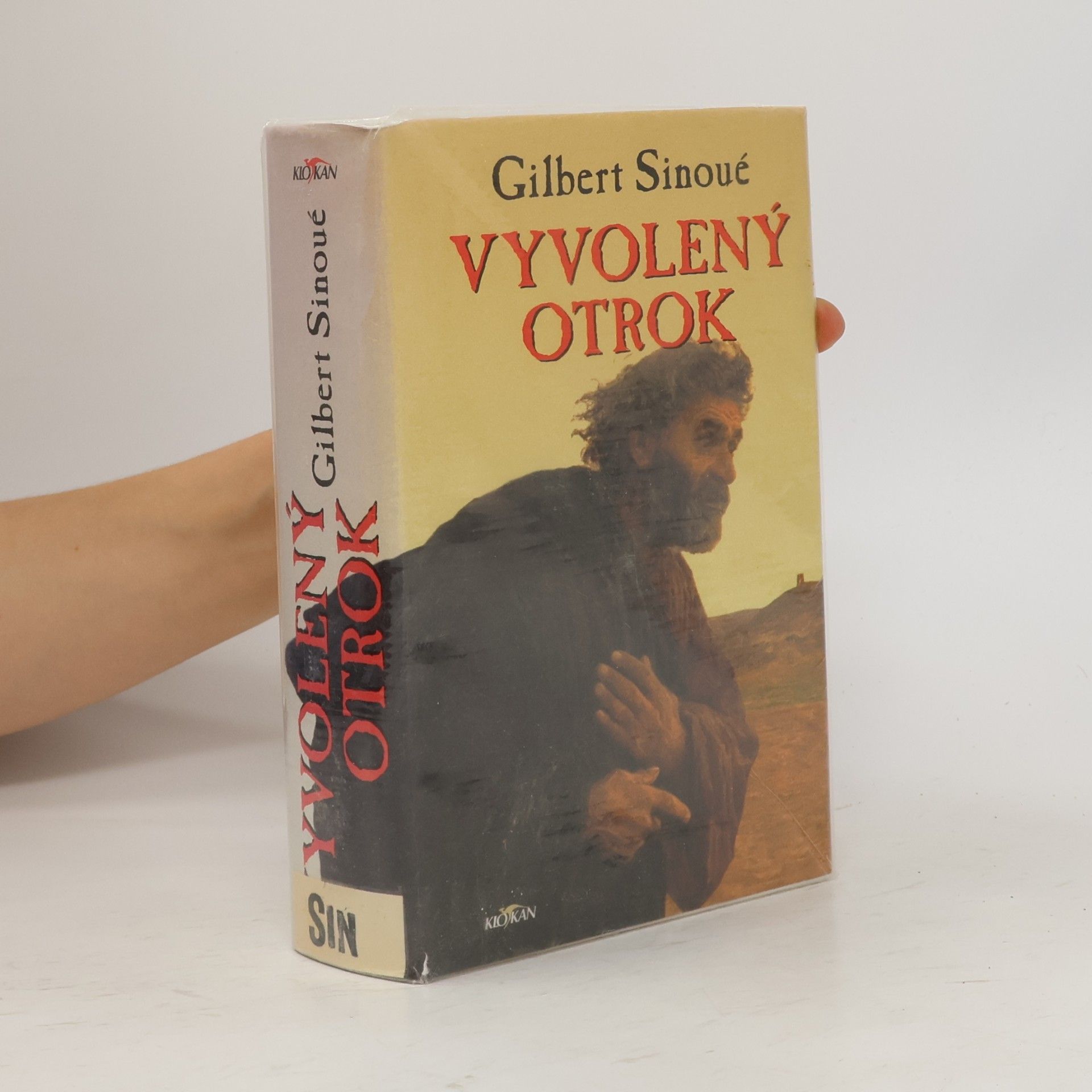Gilbert Sinoué Vyvolený otrok