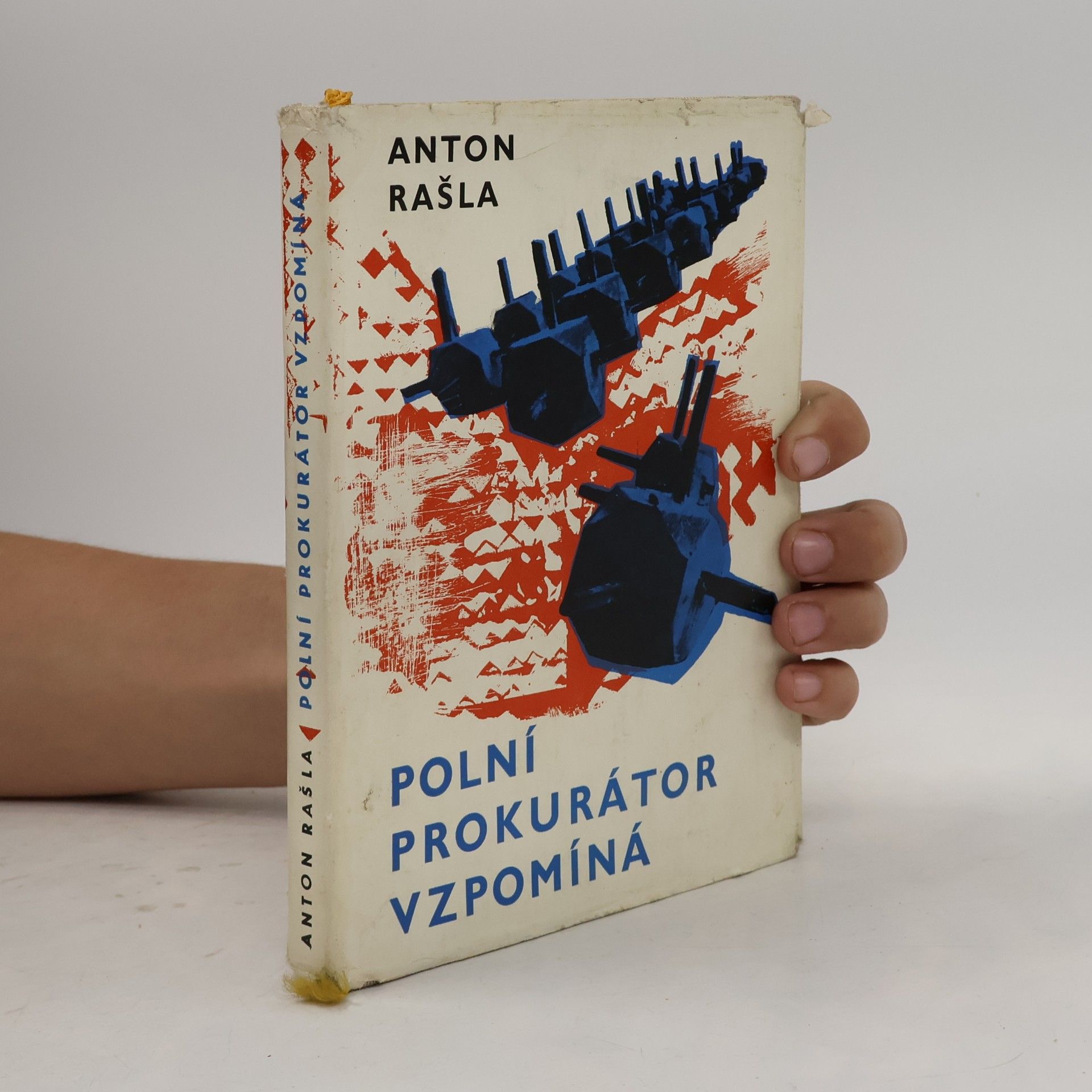 Anton Rašla Polní prokurátor vzpomíná