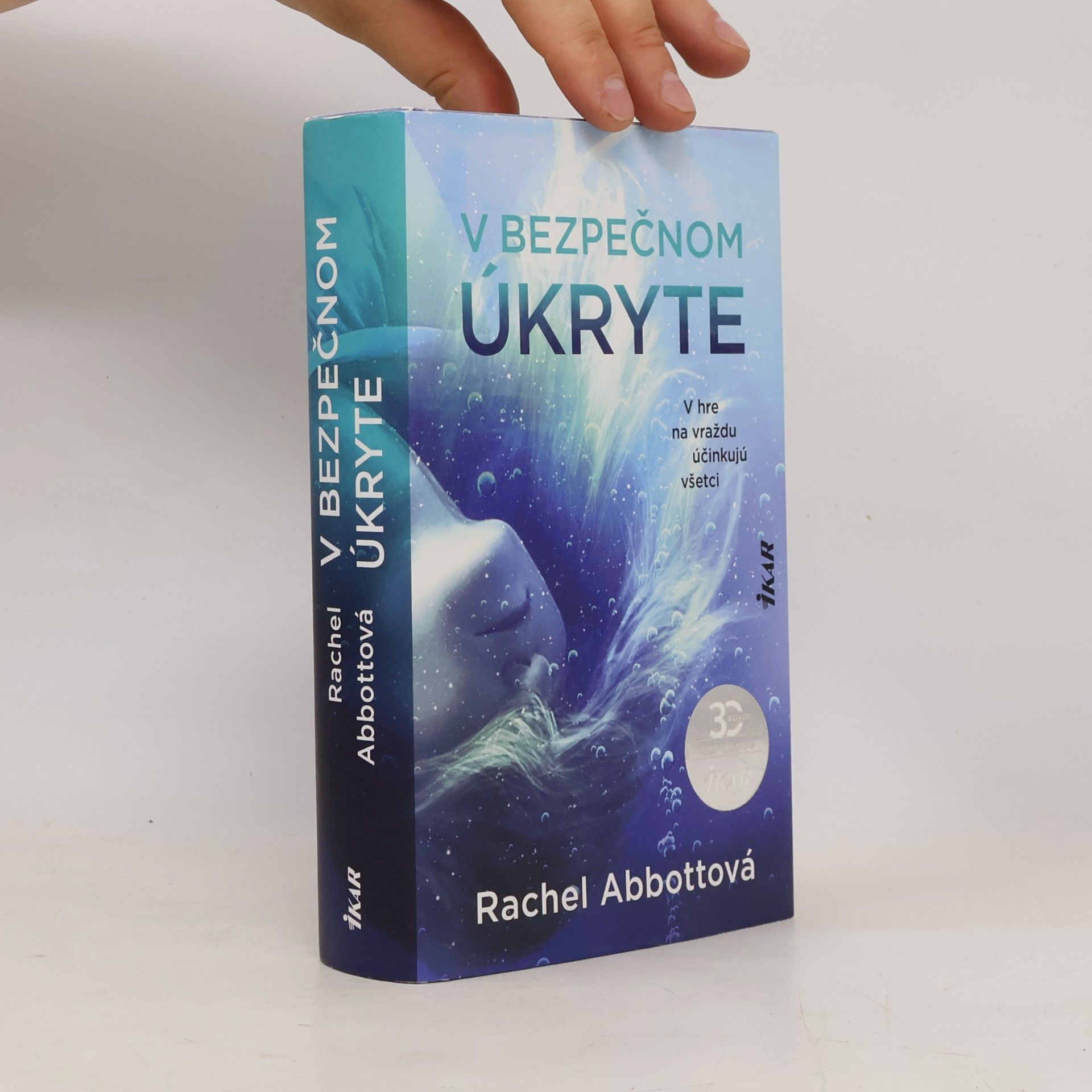 Rachel Abbott V bezpečnom úkryte
