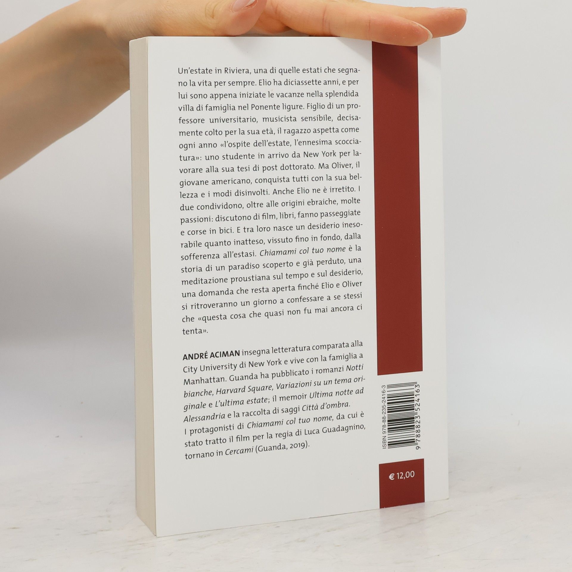 André Aciman Chiamami col tuo nome