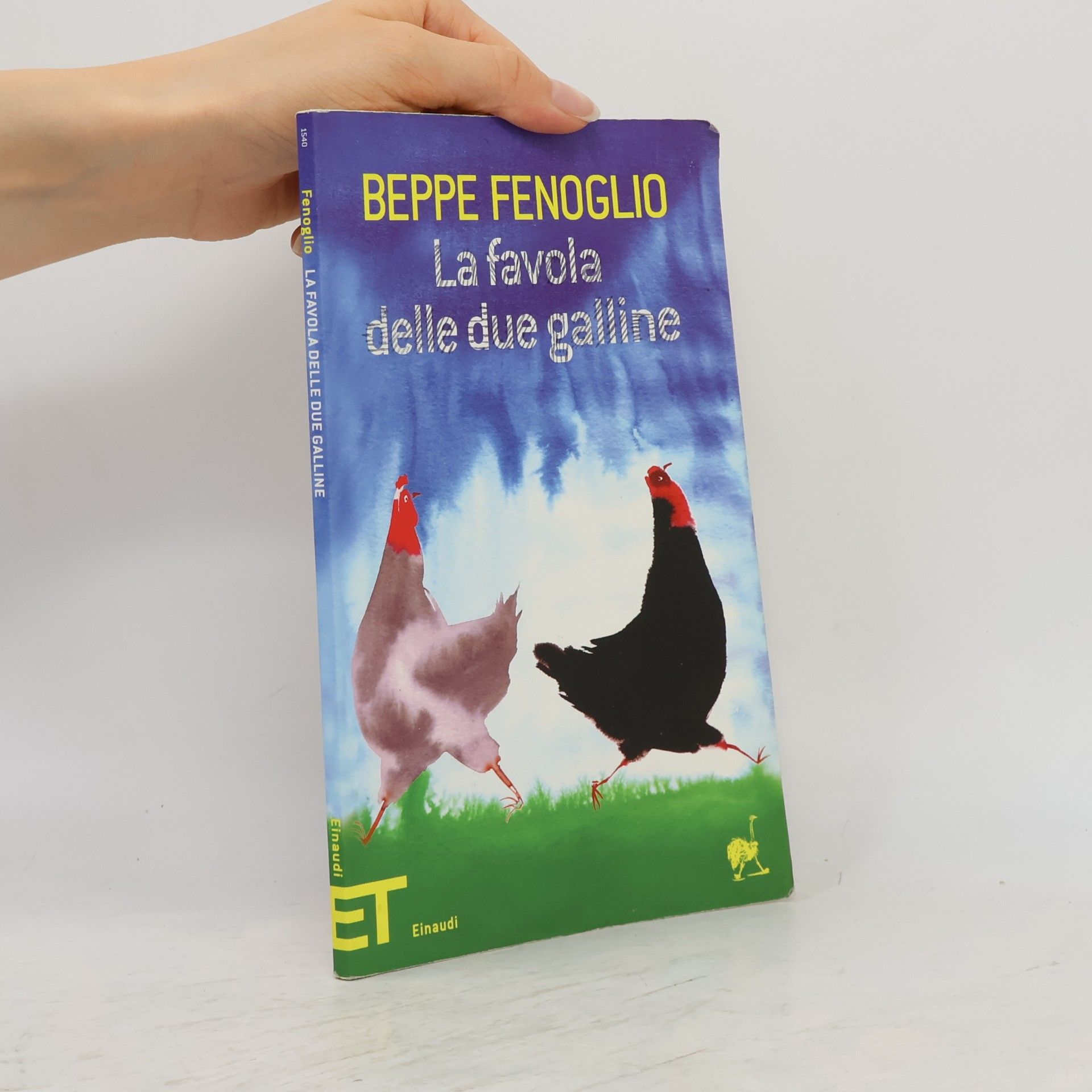 Beppe Fenoglio Einaudi tascabili. Pop - 1540: La favola delle due galline