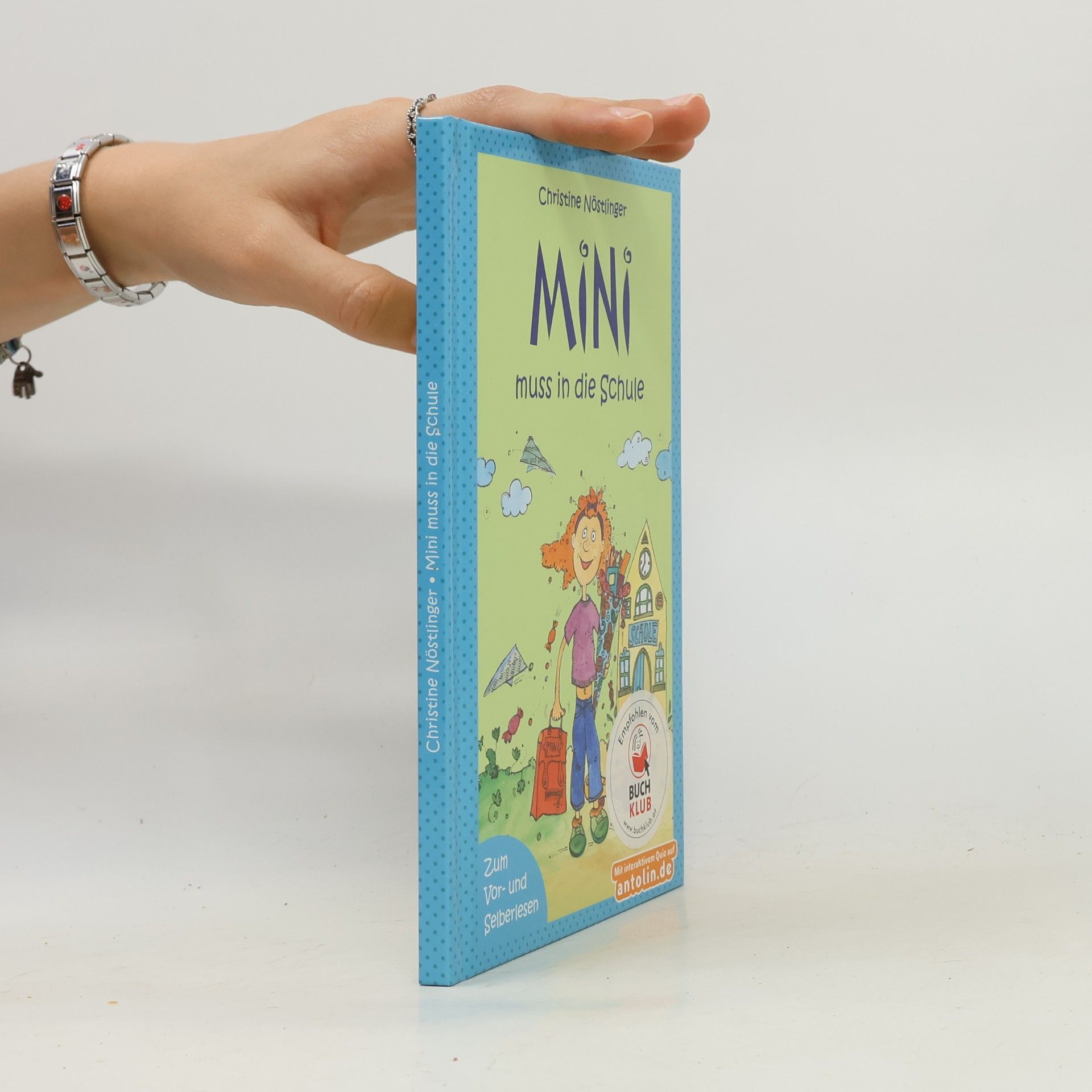 Christine Nöstlinger Mini muss in die Schule