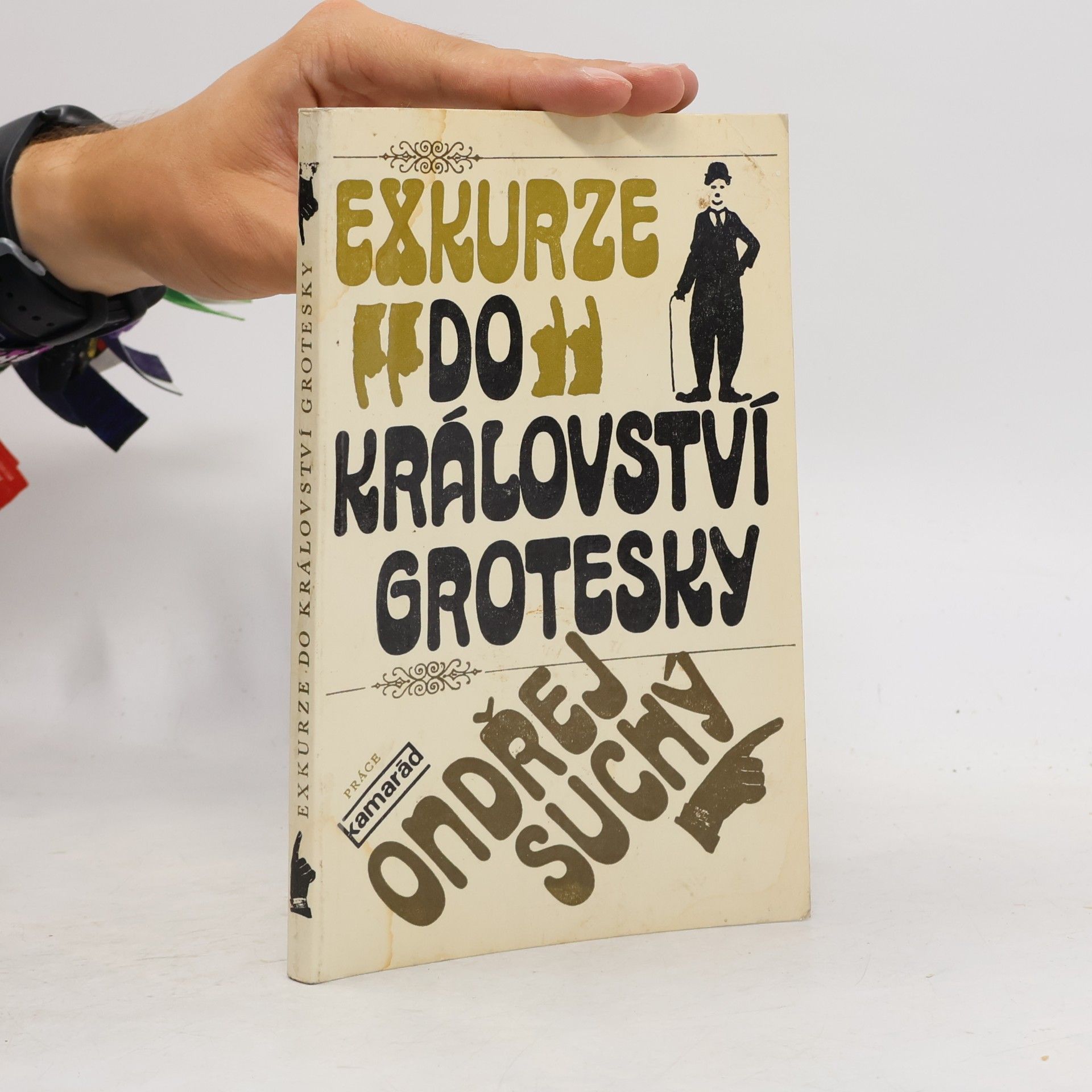 Ondřej Suchý Exkurze do království grotesky