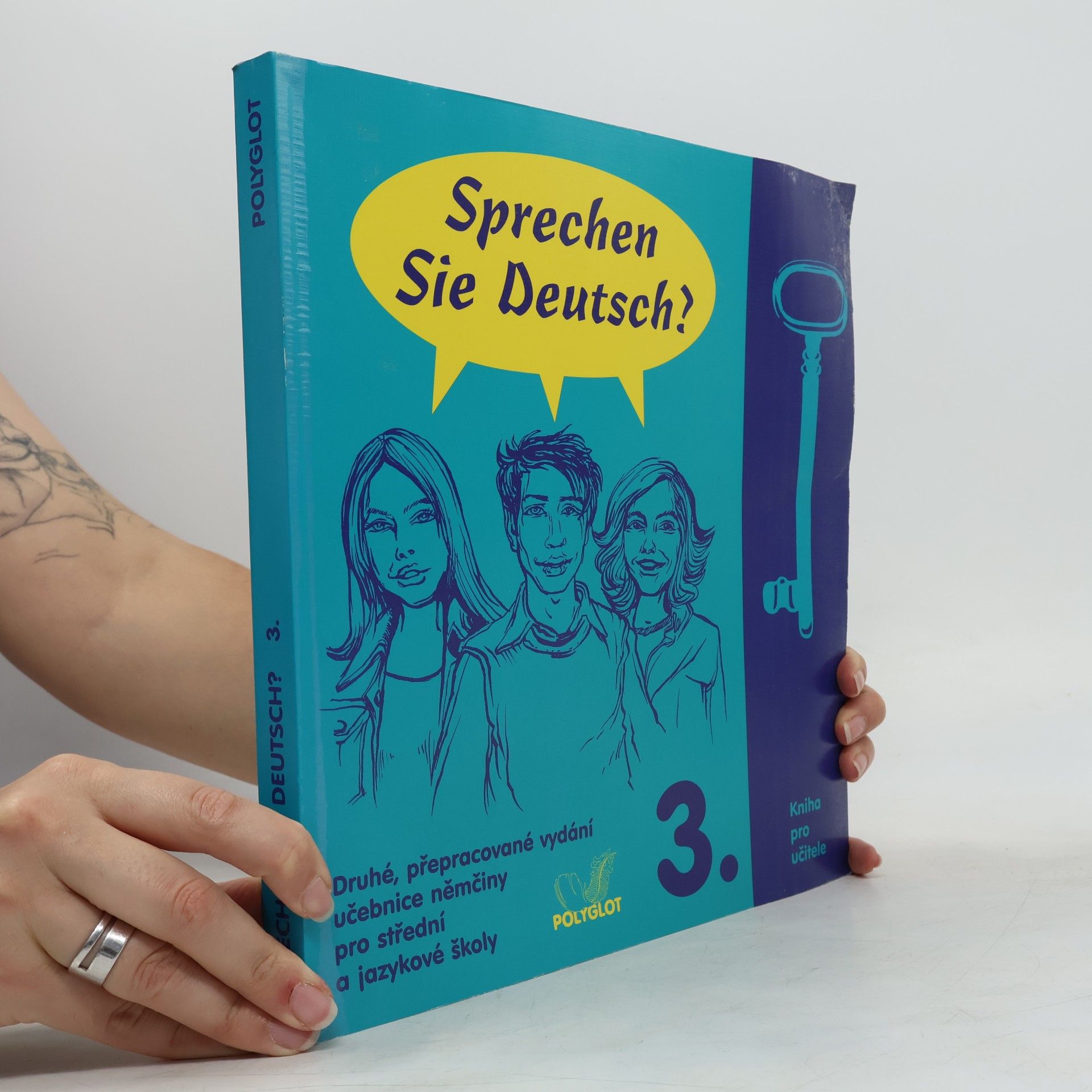 Autores varios Sprechen Sie Deutsch? : učebnice němčiny pro střední a jazykové školy : [kniha pro učitele]. 3.
