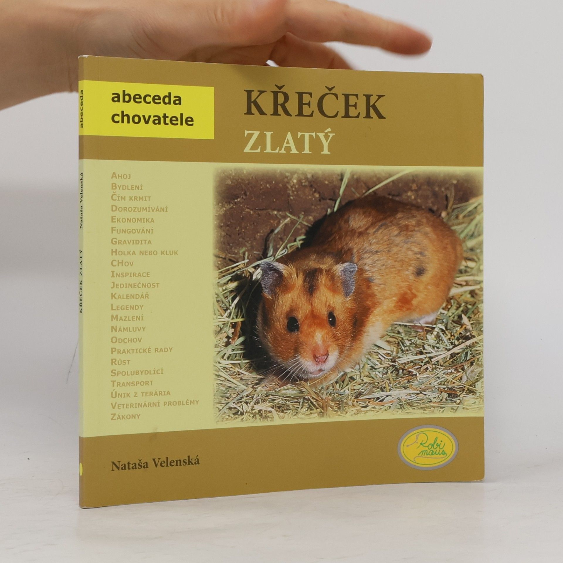 Nataša Velenská Křeček zlatý