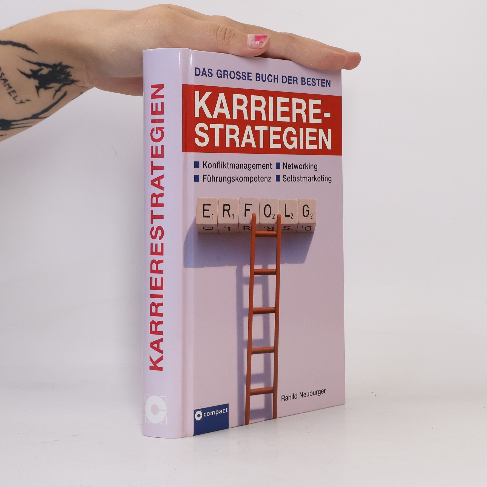 Rahild Neuburger Das große Buch der besten Karrierestrategien