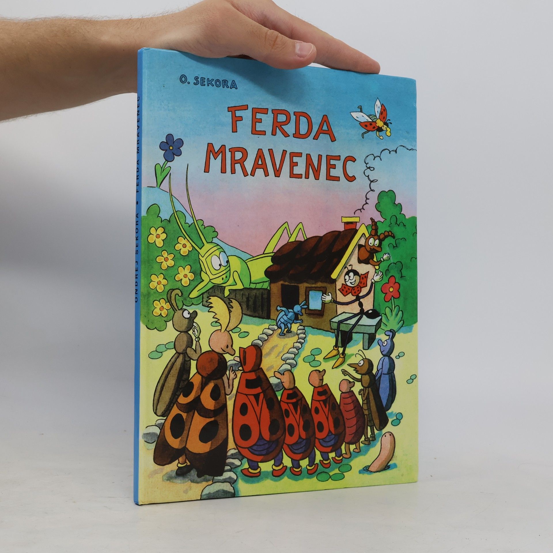 Ondřej Sekora Ferda Mravenec