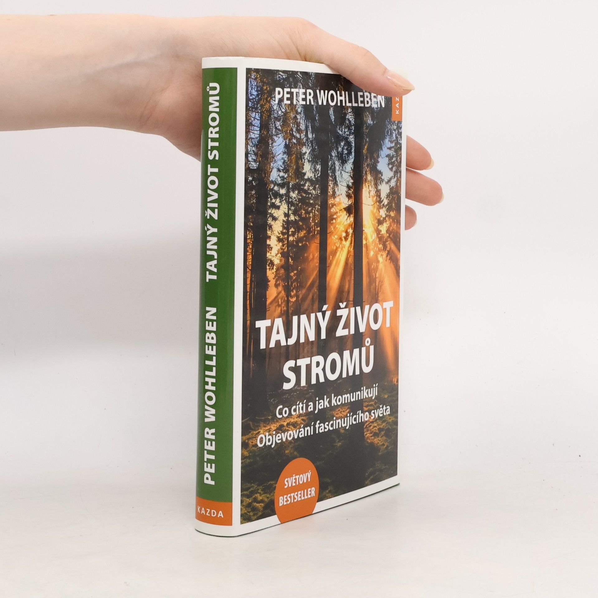 Peter Wohlleben Tajný život stromů