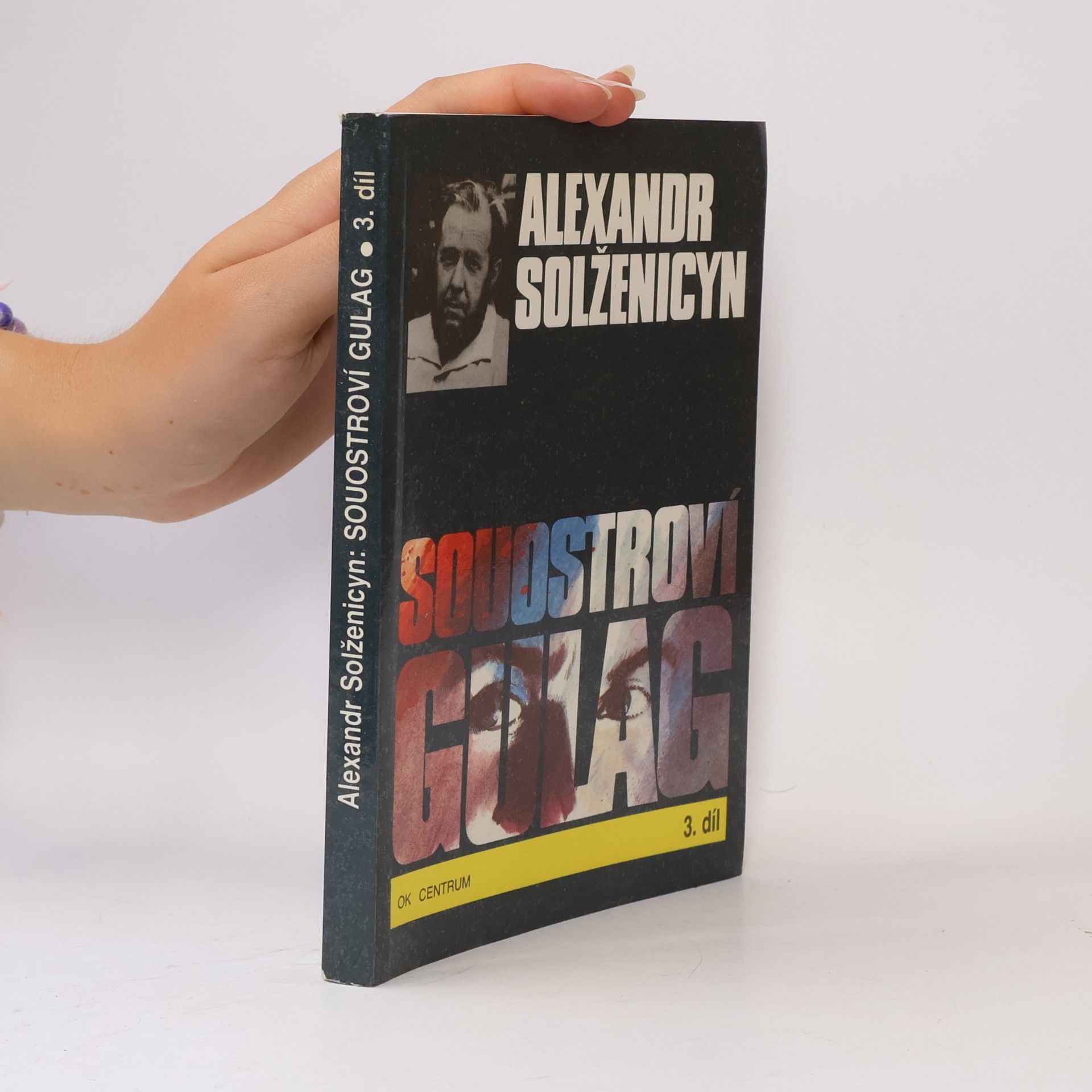 Aleksandr Solzhenitsyn Souostroví Gulag 3