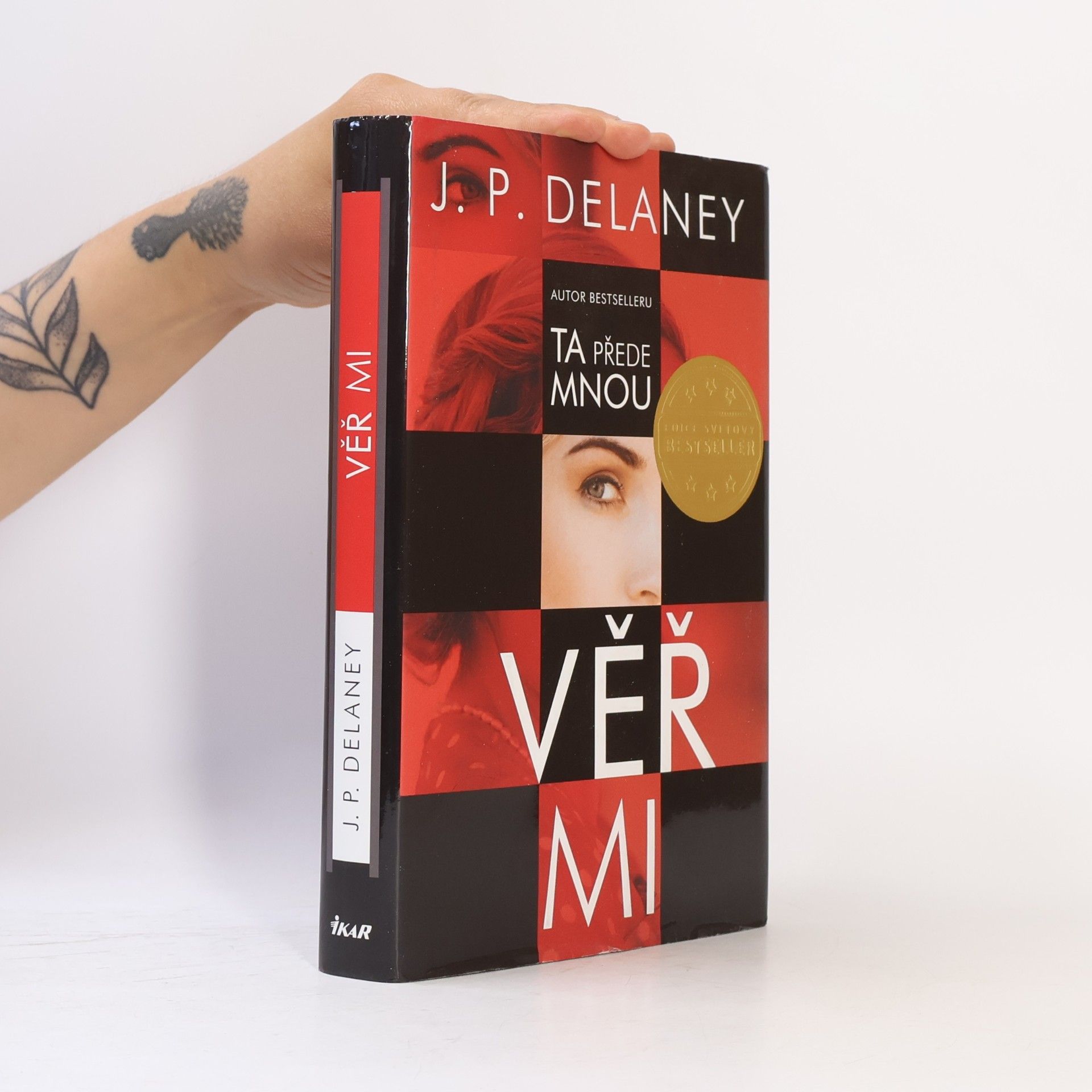 J. P. Delaney Věř mi