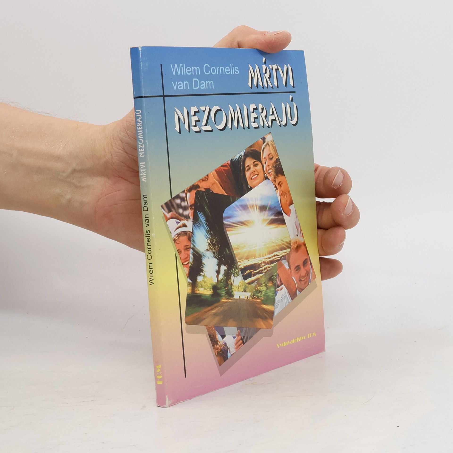 Wilem Cornelis van Dam Mŕtvi nezomierajú