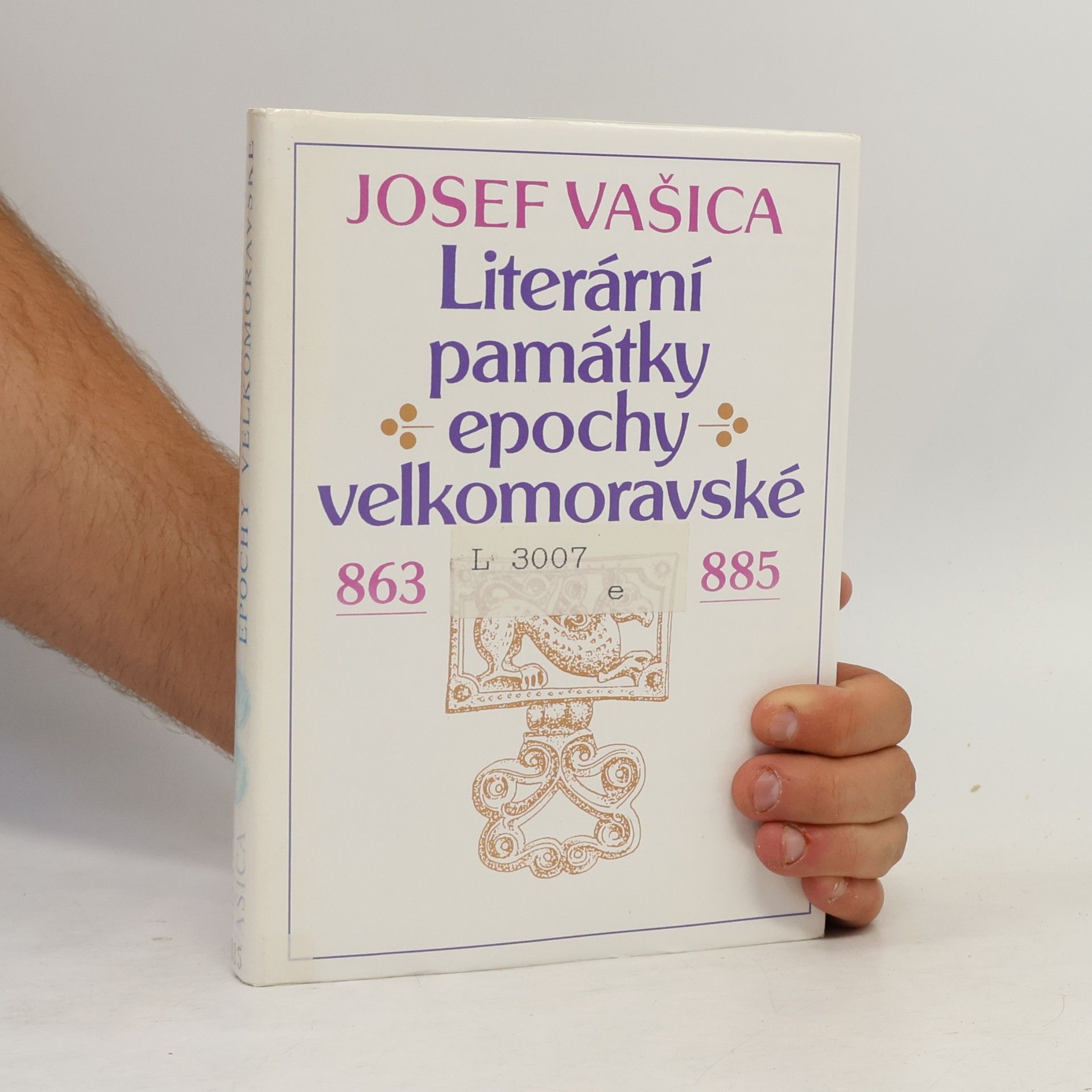 Josef Vašica Literární památky epochy velkomoravské 863-885