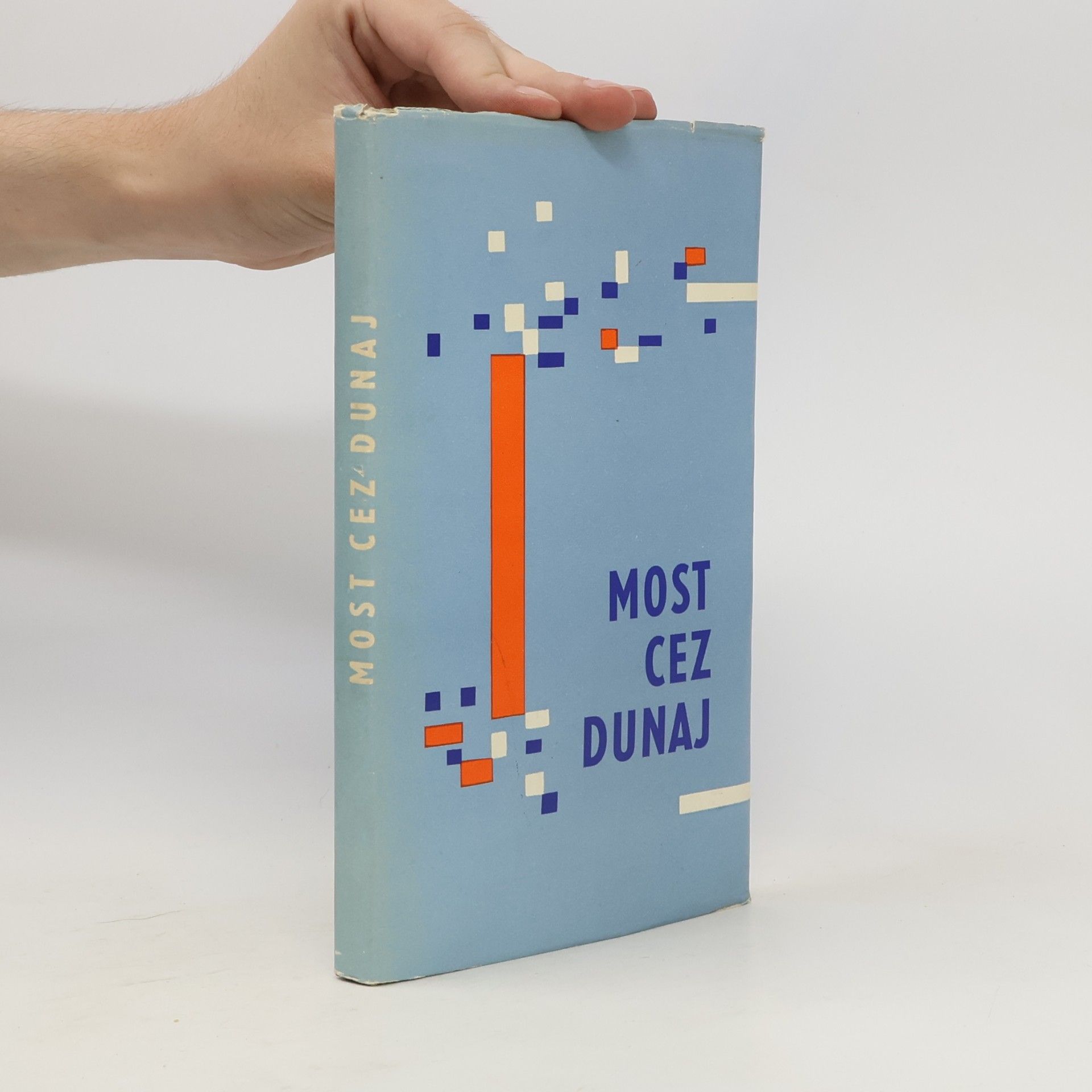 Collectif d'auteurs Most cez Dunaj