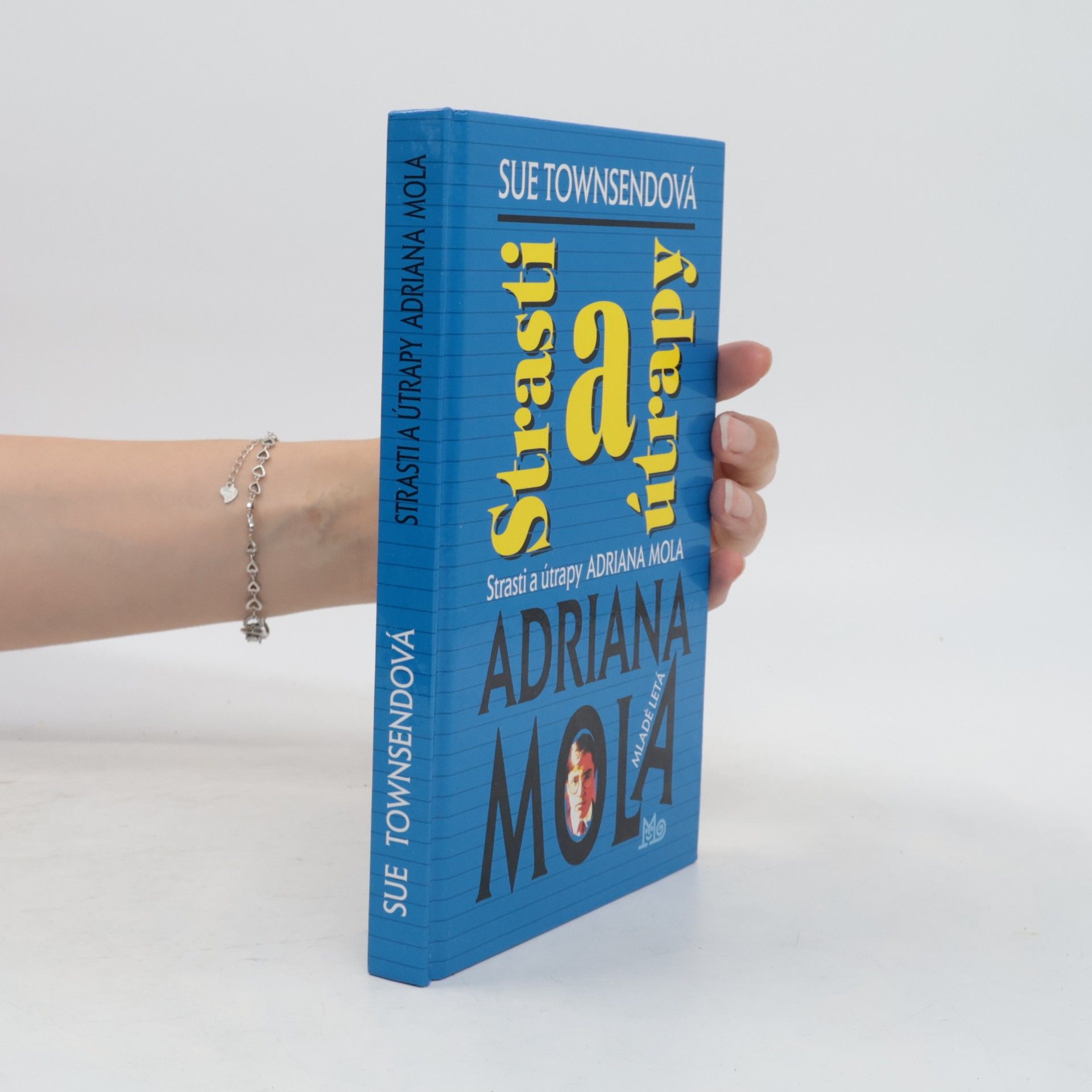 Sue Townsend Strasti a útrapy Adriana Mola