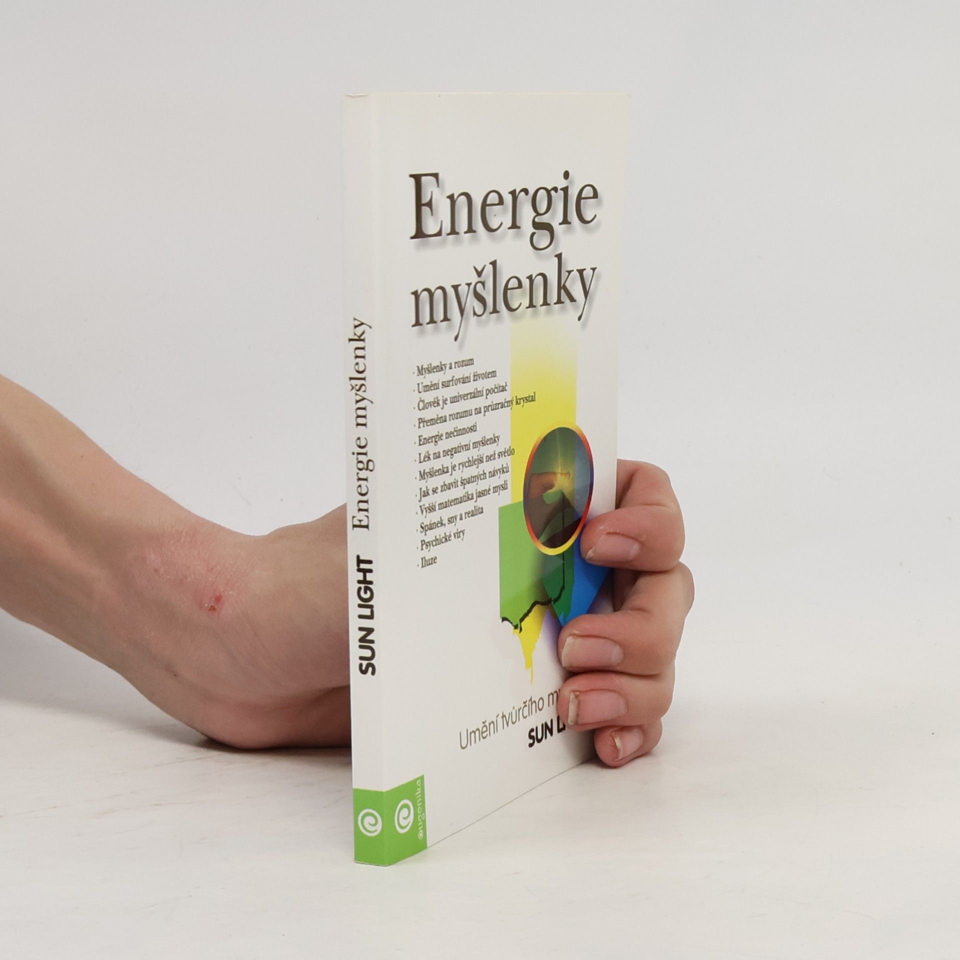 Sun Light Energie myšlenky. Umění tvůrčího myšlení