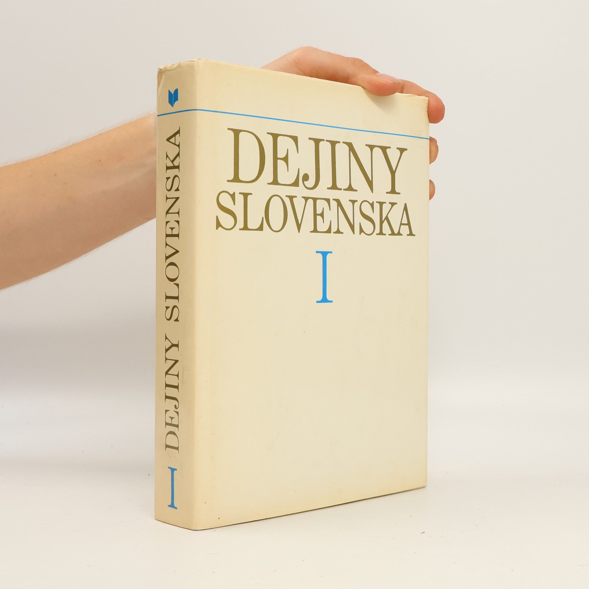 Various authors Dejiny Slovenska I.