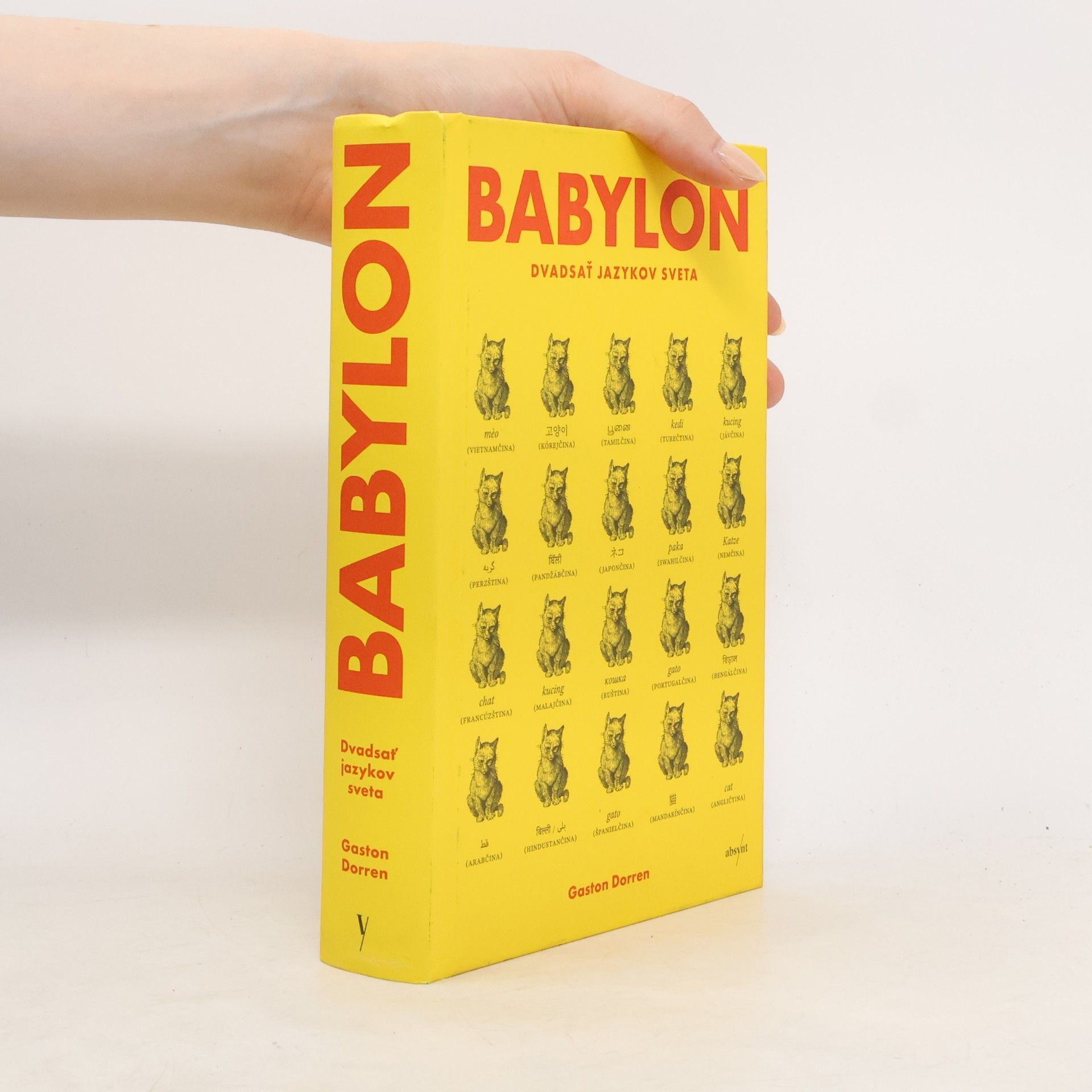 Gaston Dorren Babylon: Dvadsať jazykov sveta