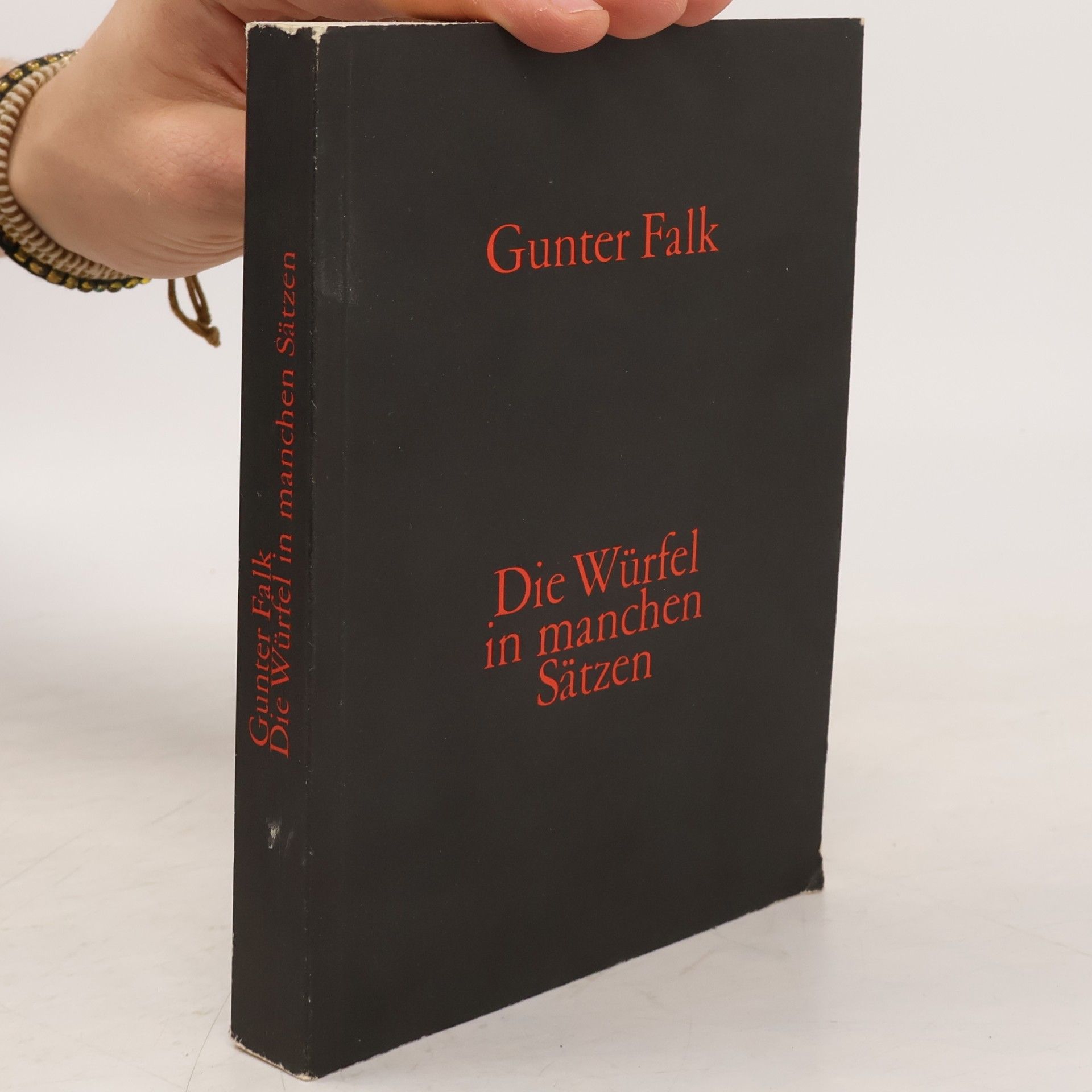 Gunter Falk Die Würfel in manchen Sätzen