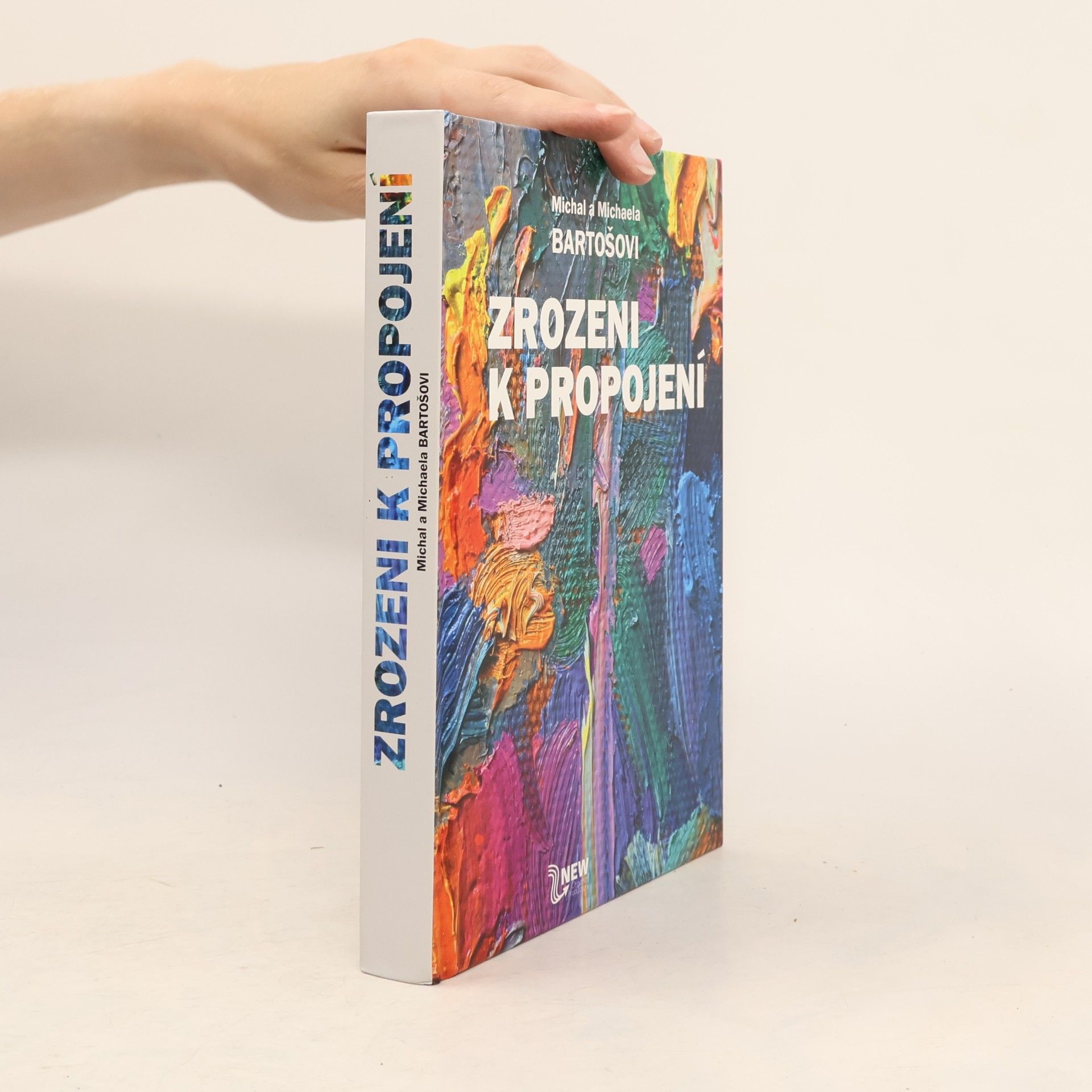Michaela Bartošová Zrozeni k propojení