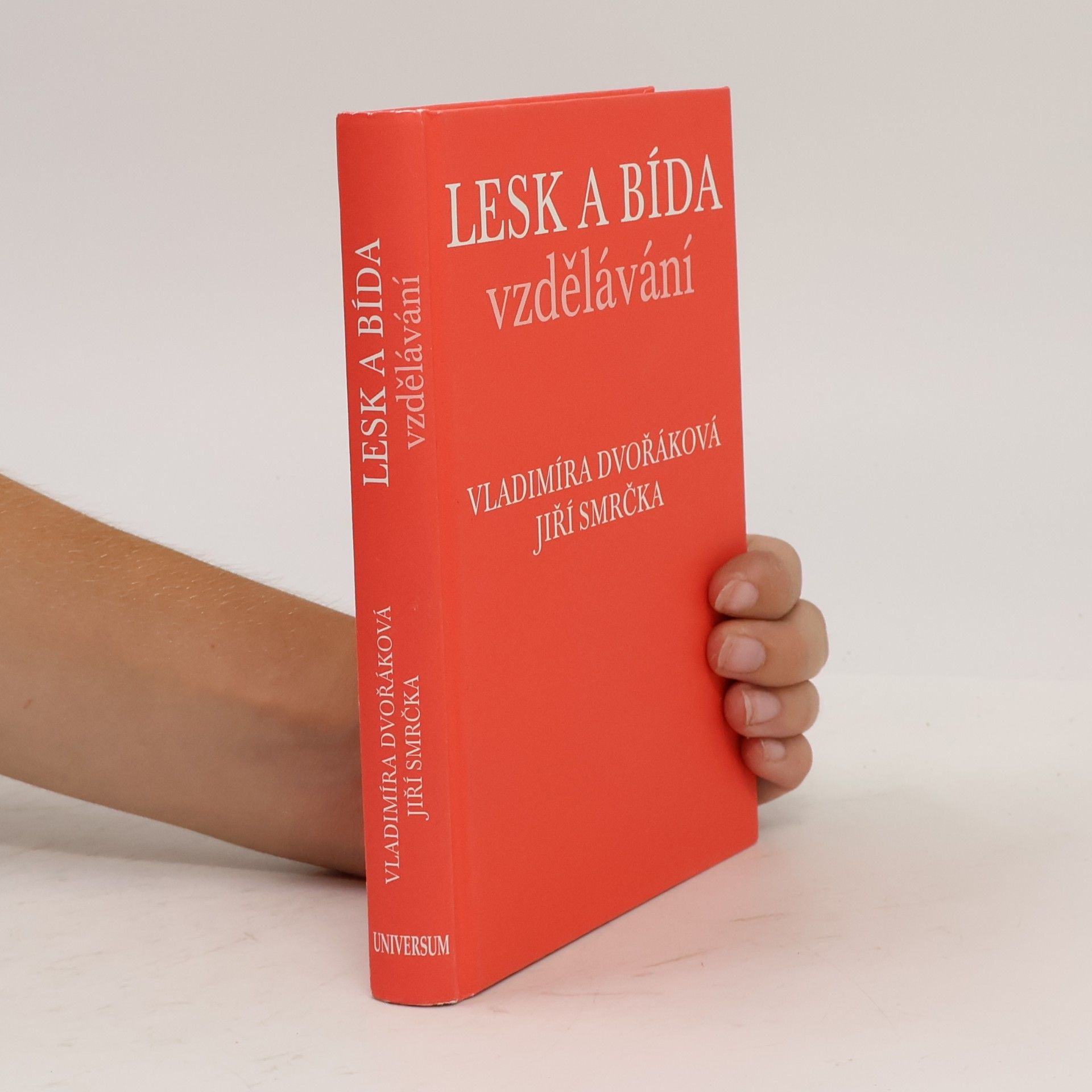 Jiří Smrčka Lesk a bída vzdělávání