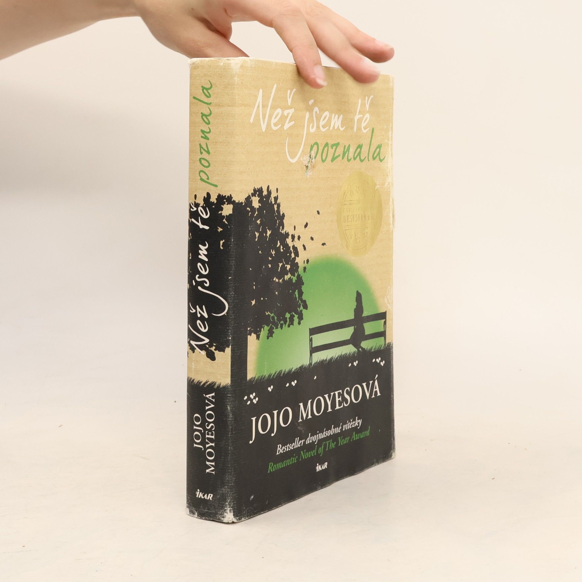 Jojo Moyes Než jsem tě poznala