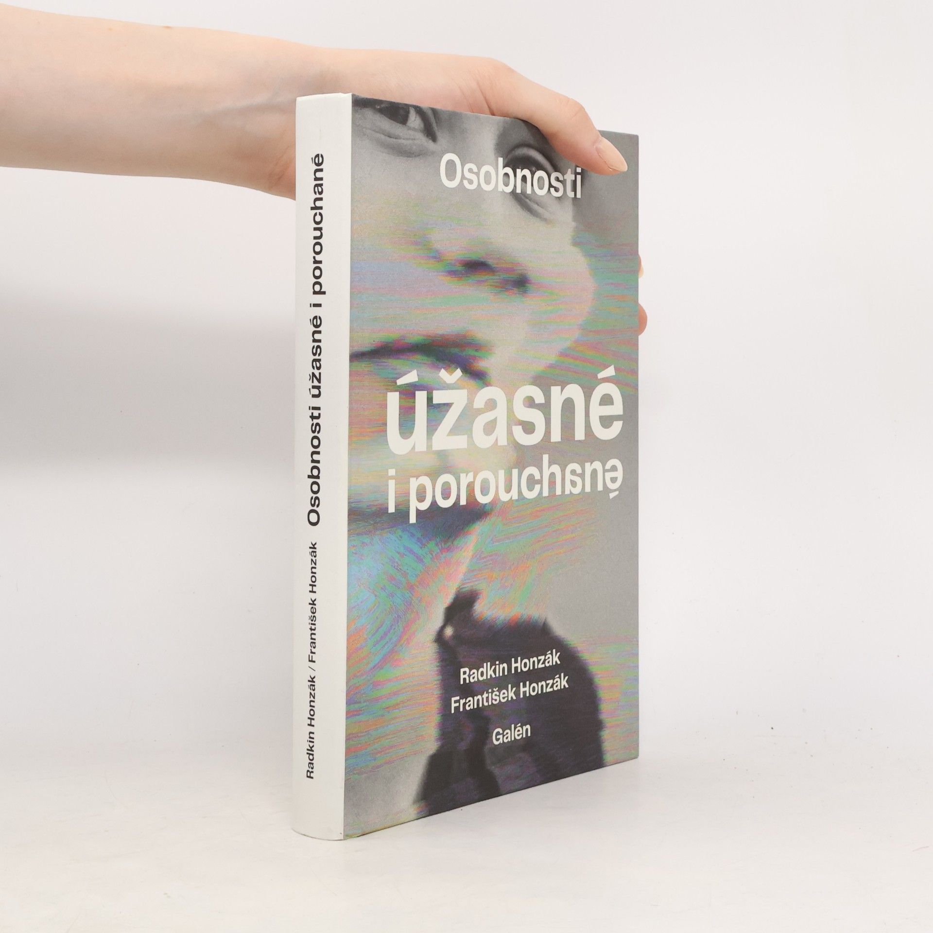 Kolektív autorov Osobnosti úžasné i porouchané