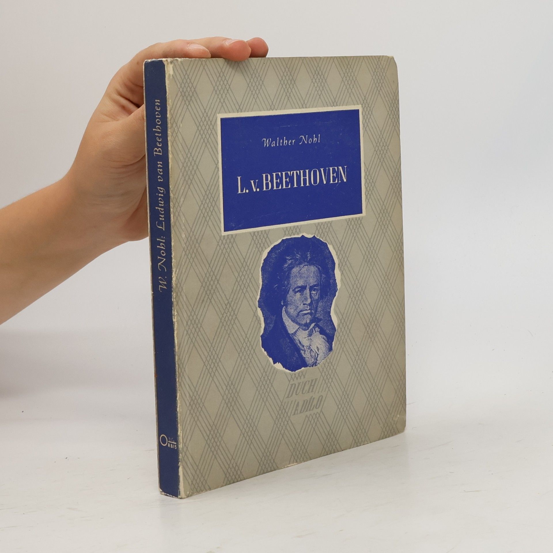 Walther Nohl Ludwig van Beethoven