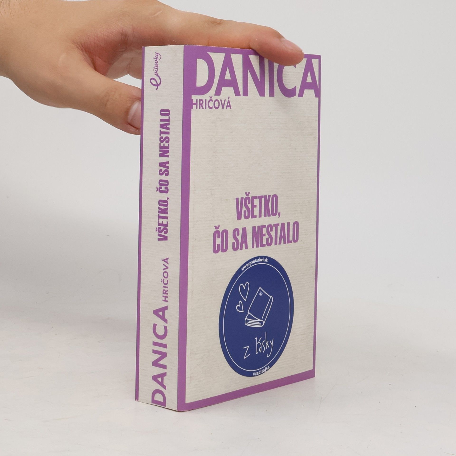 Danica Hričová Všetko, čo sa nestalo