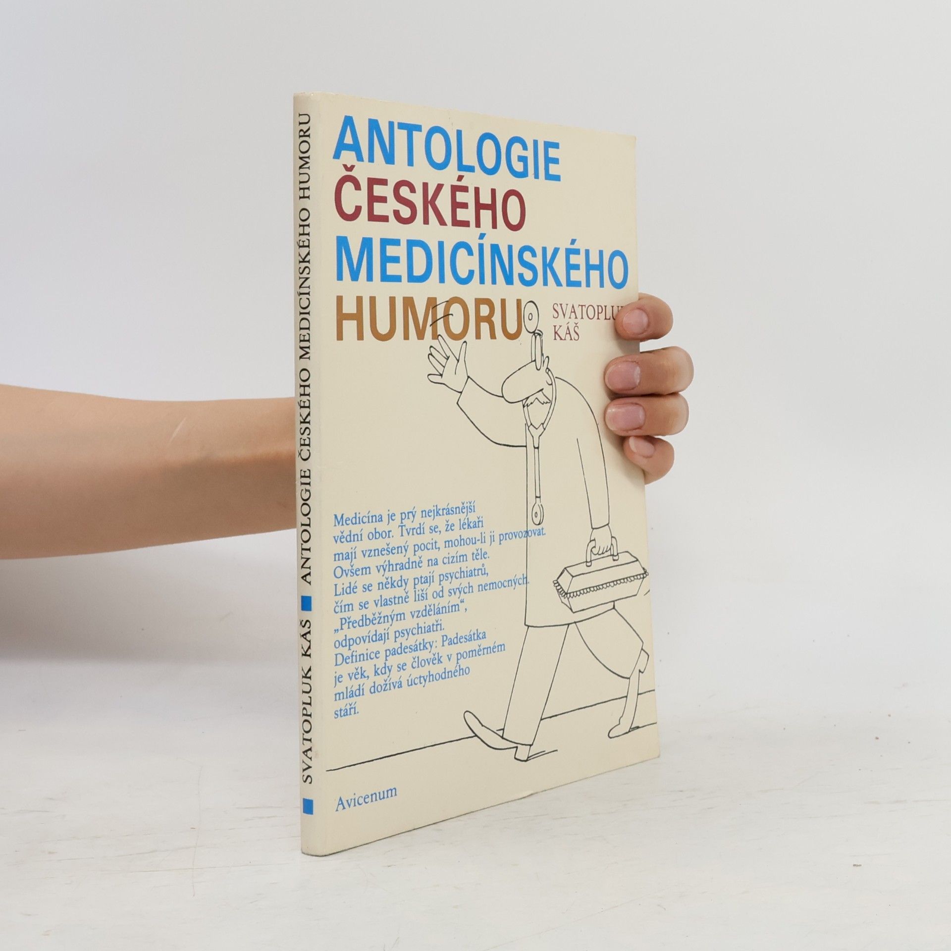 Svatopluk Káš Antologie českého medicínského humoru