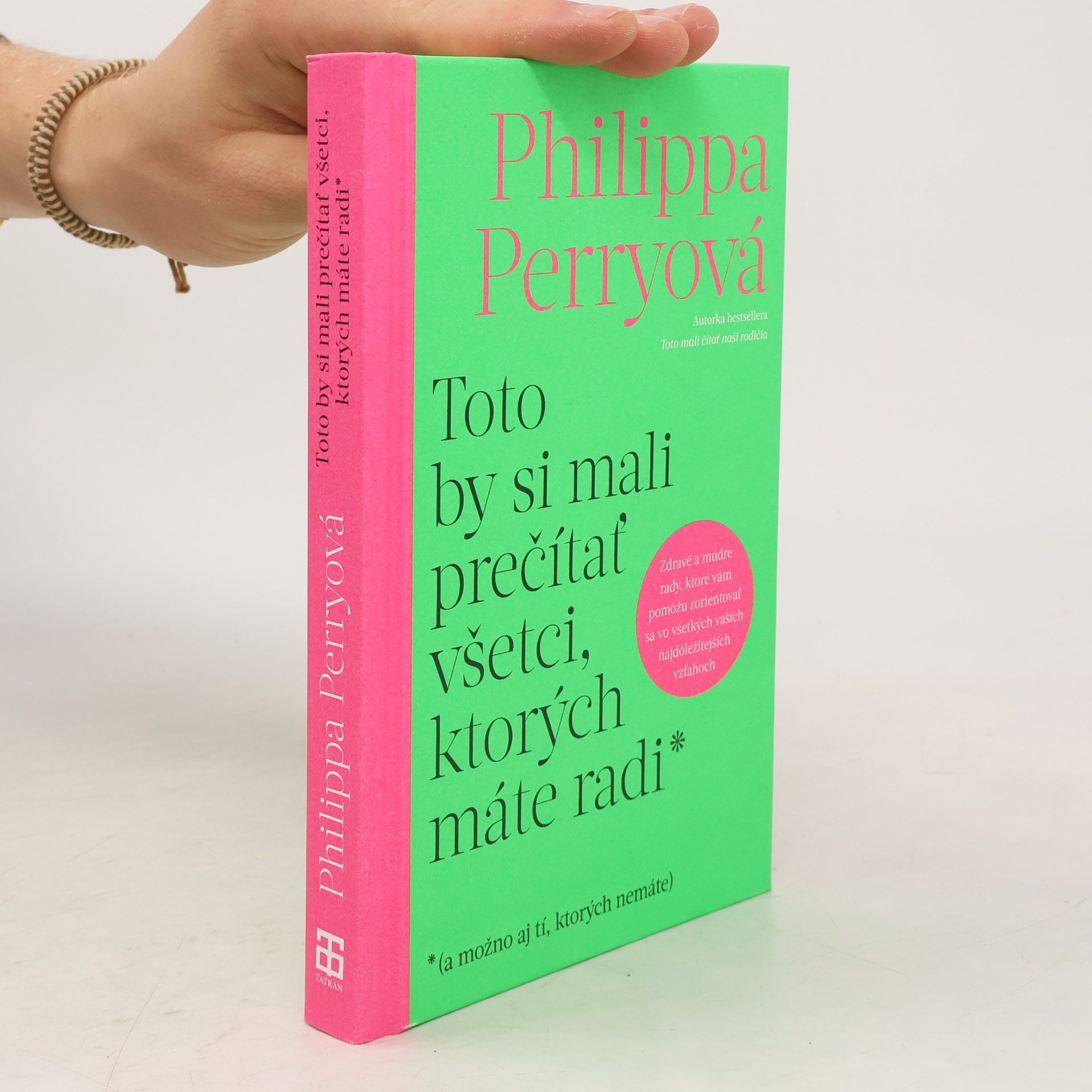 Philippa Perry Toto by si mali prečítať všetci, ktorých máte radi