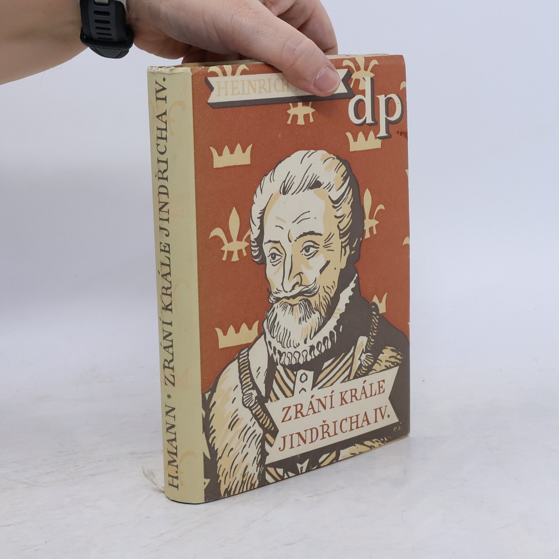 Heinrich Mann Zrání krále Jindřicha IV.