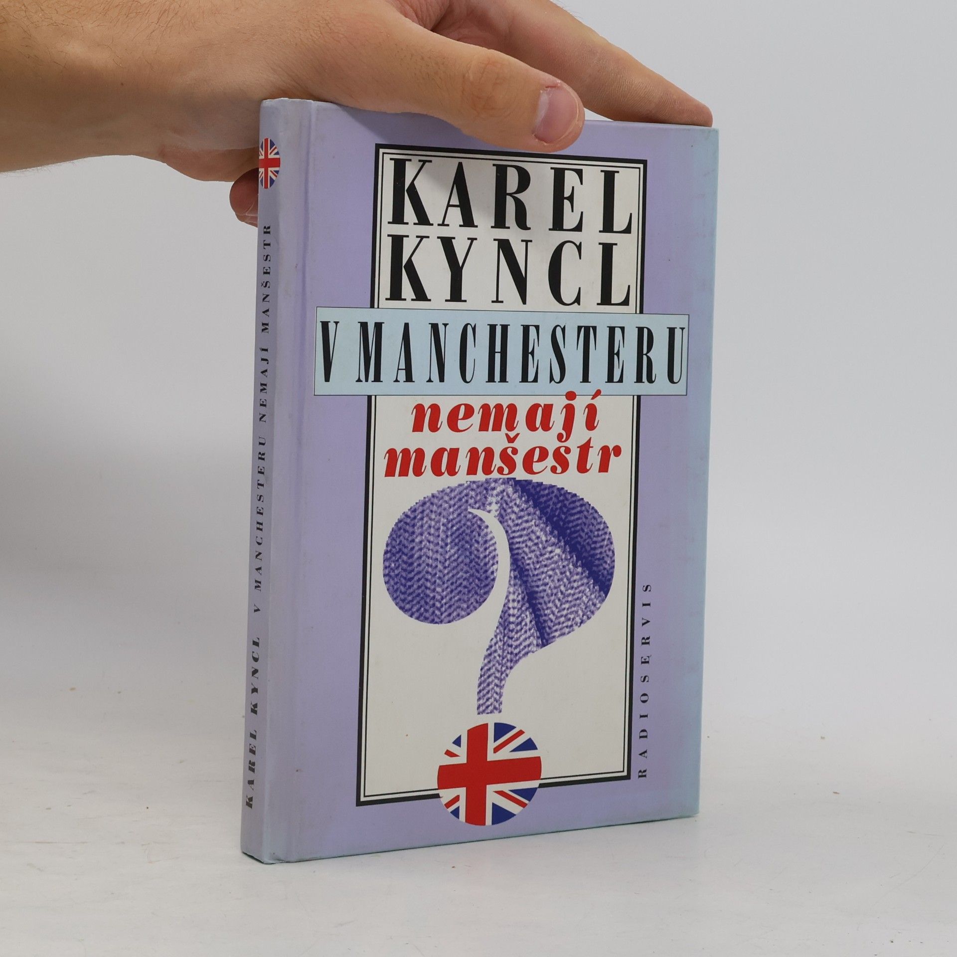 Karel Kyncl V Manchesteru nemají manšestr