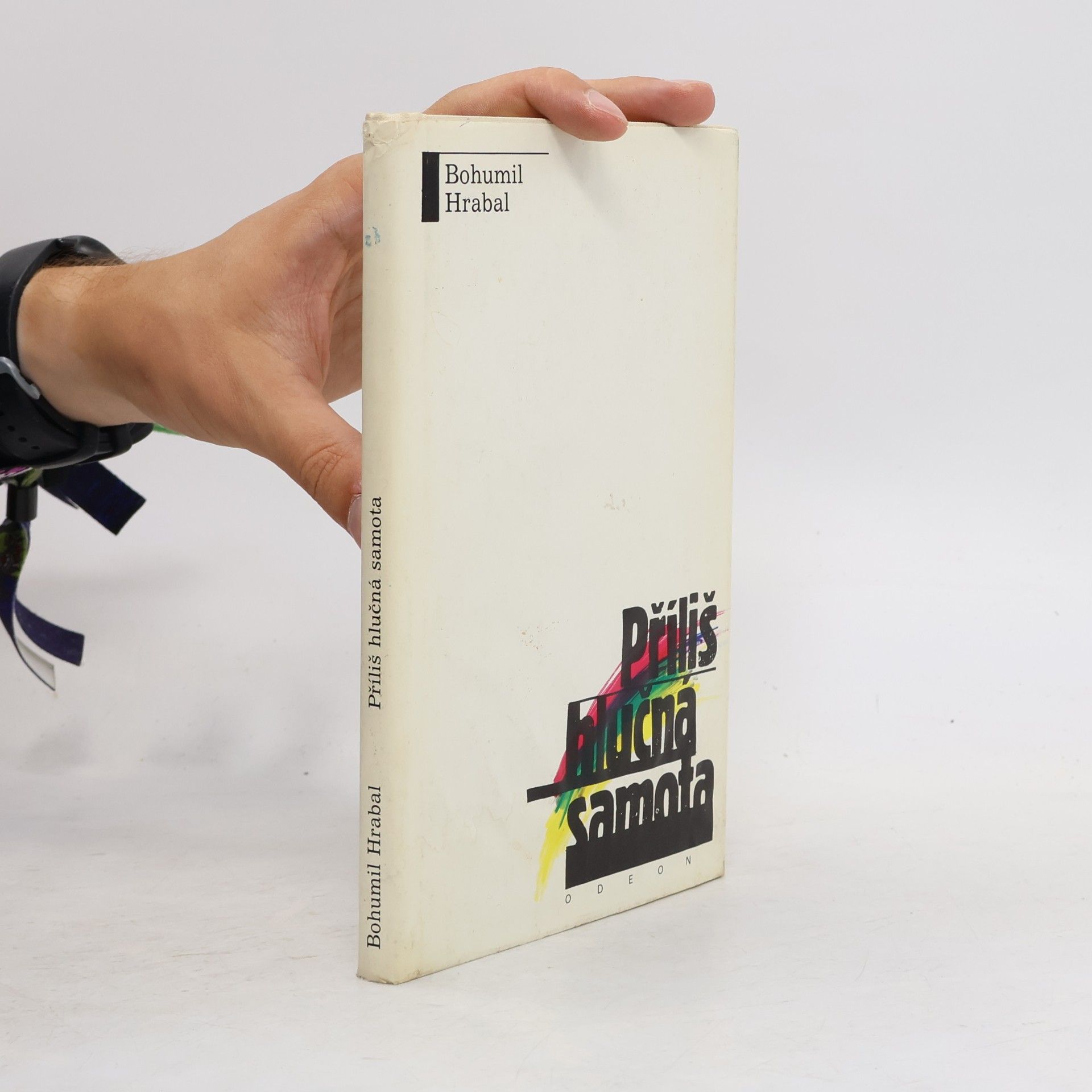 Bohumil Hrabal Příliš hlučná samota