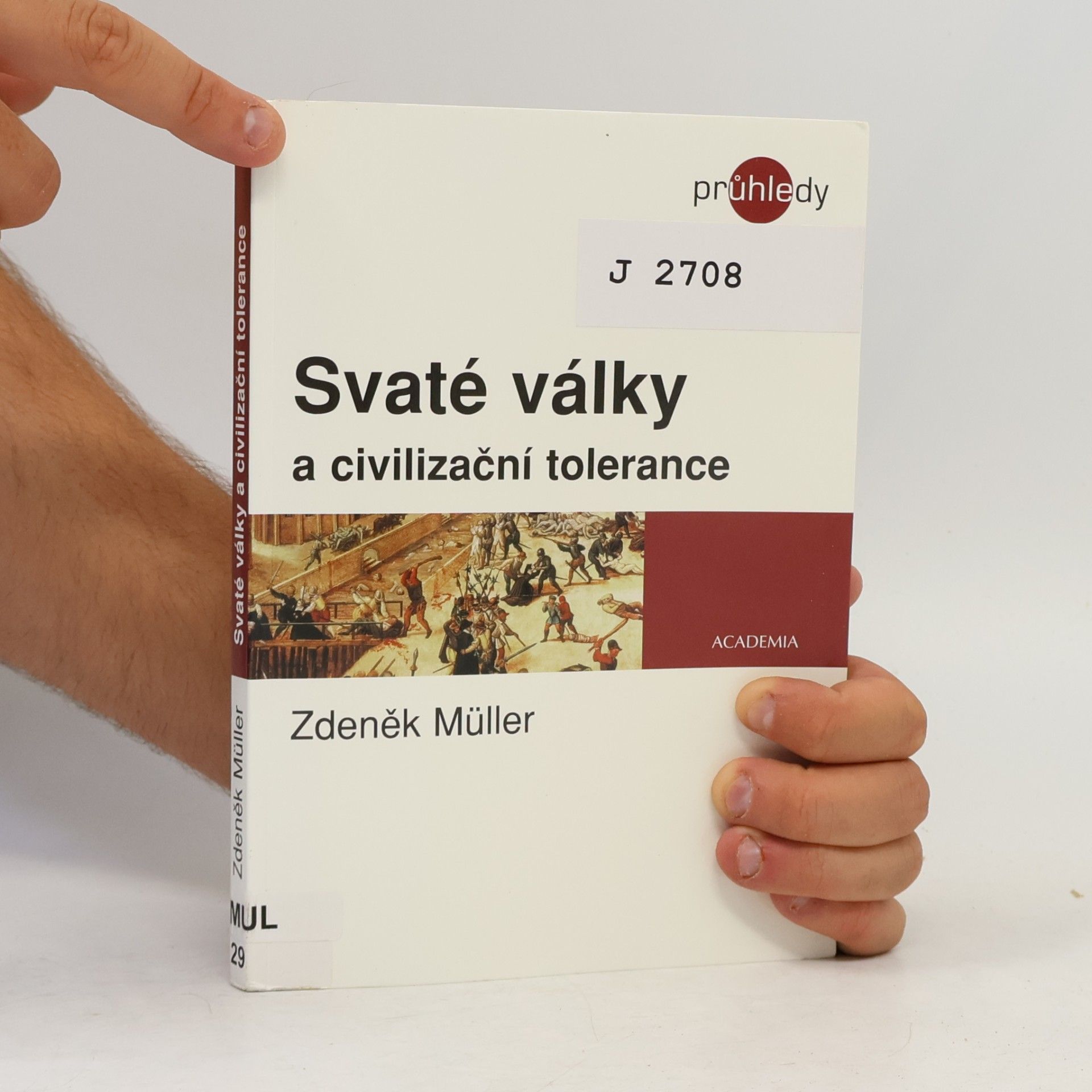 Zdeněk Miler Svaté války a civilizační tolerance