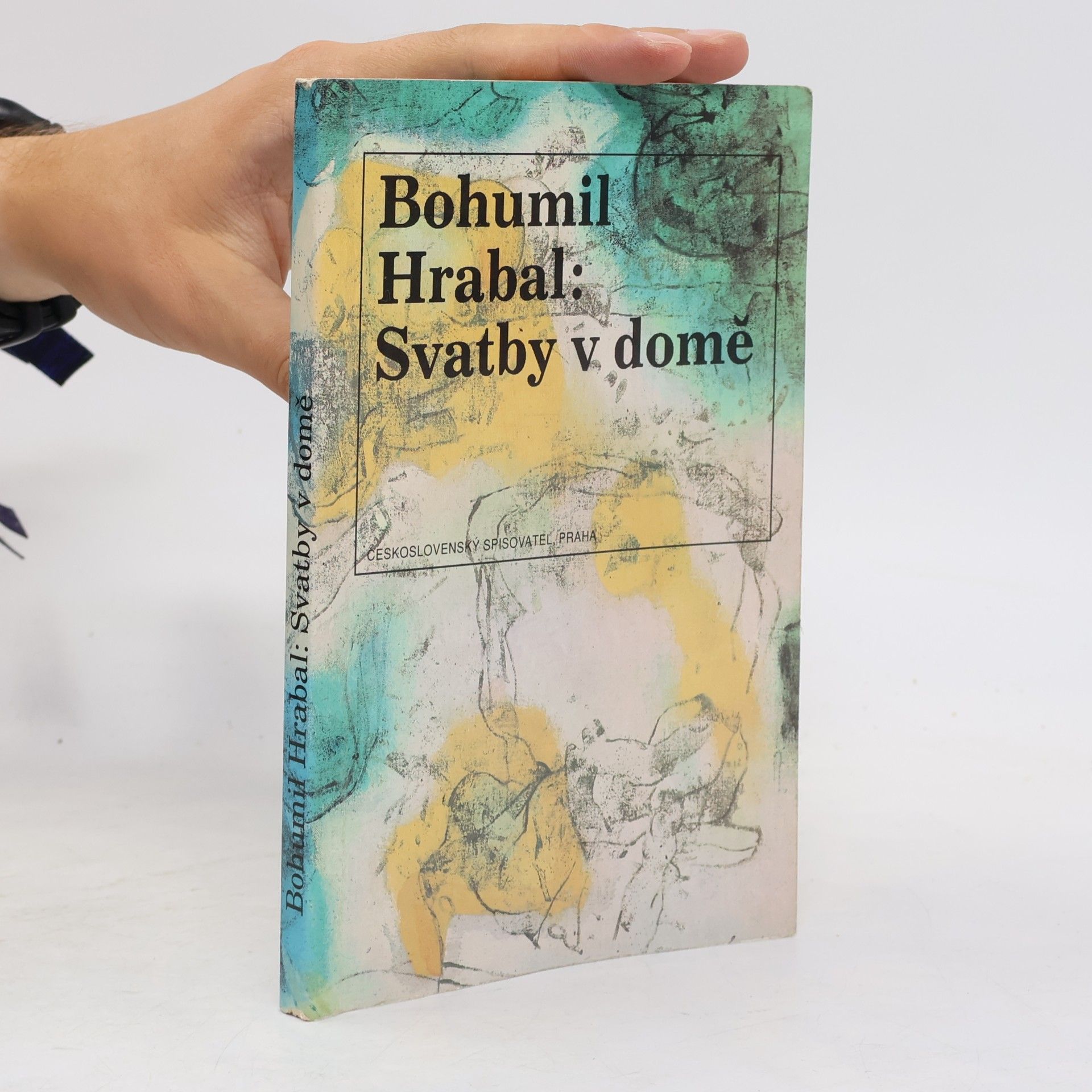 Bohumil Hrabal Svatby v domě. Dívčí románek. 1. díl trilogie