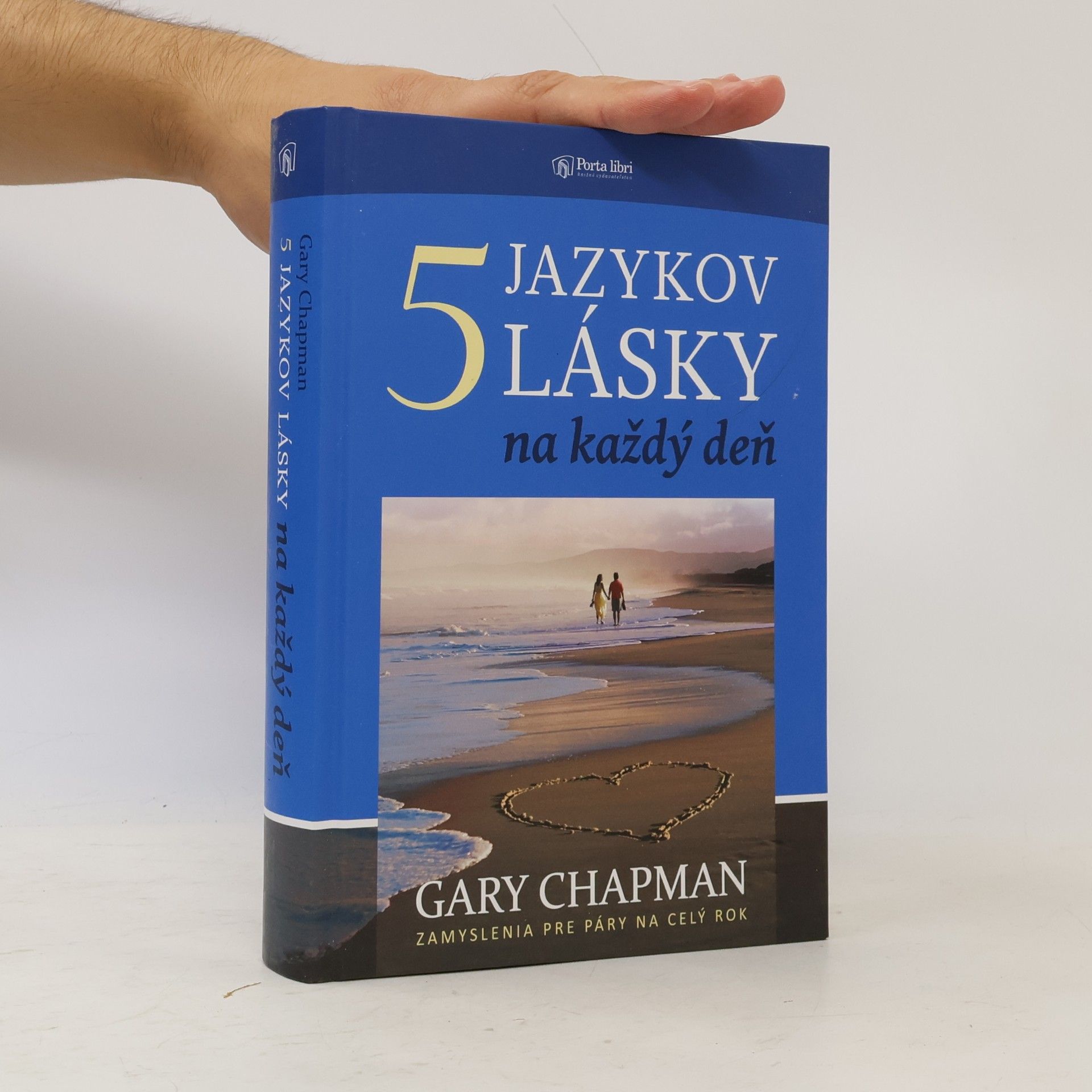 Gary Chapman 5 jazykov lásky na každý deň