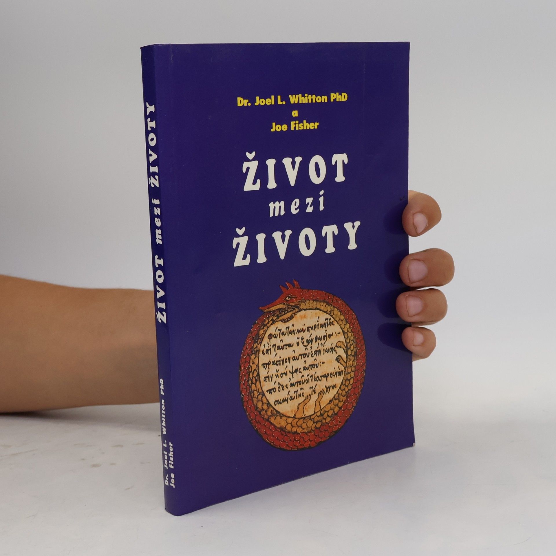 Joel L. Whitton Život mezi životy