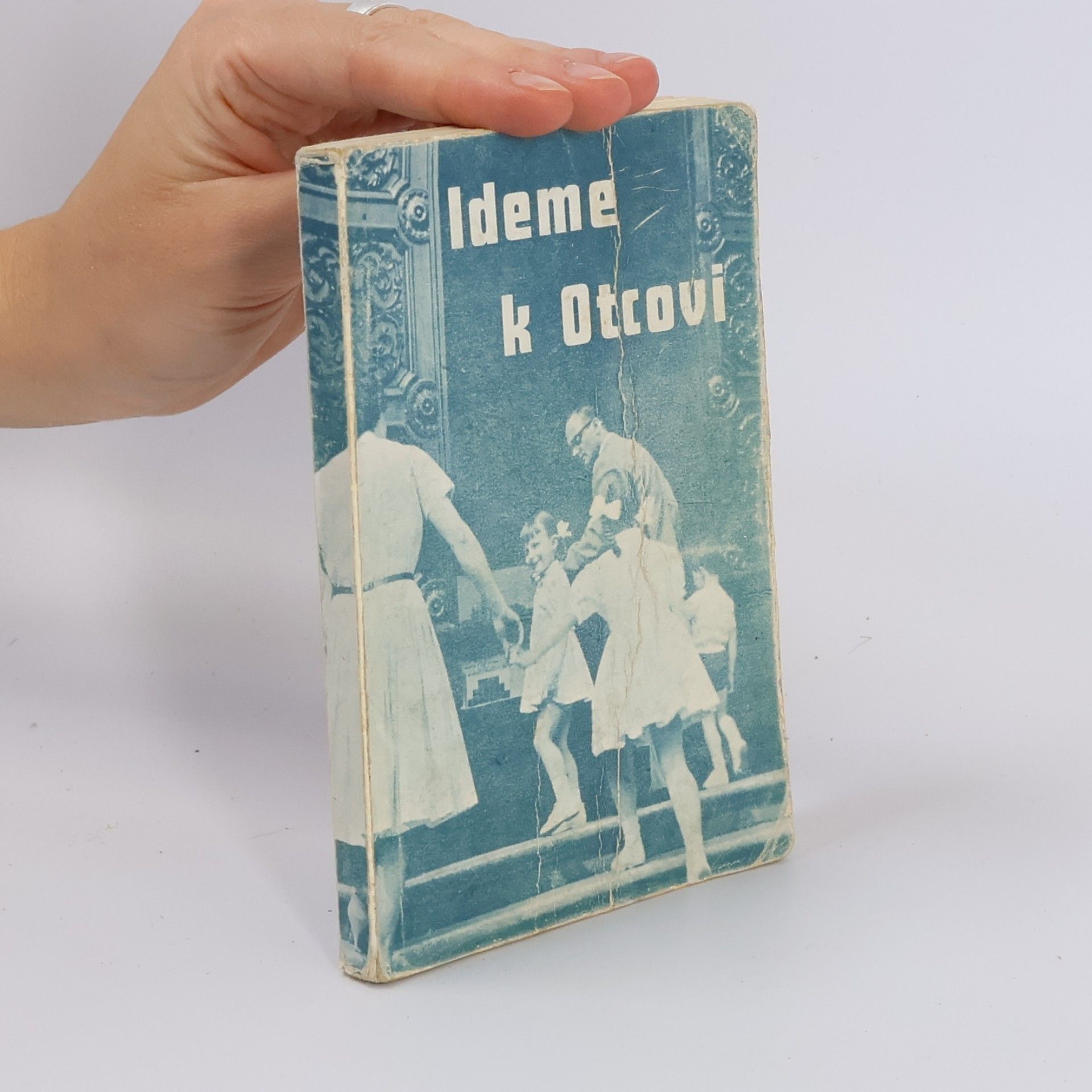 Collectif d'auteurs Ideme k Otcovi