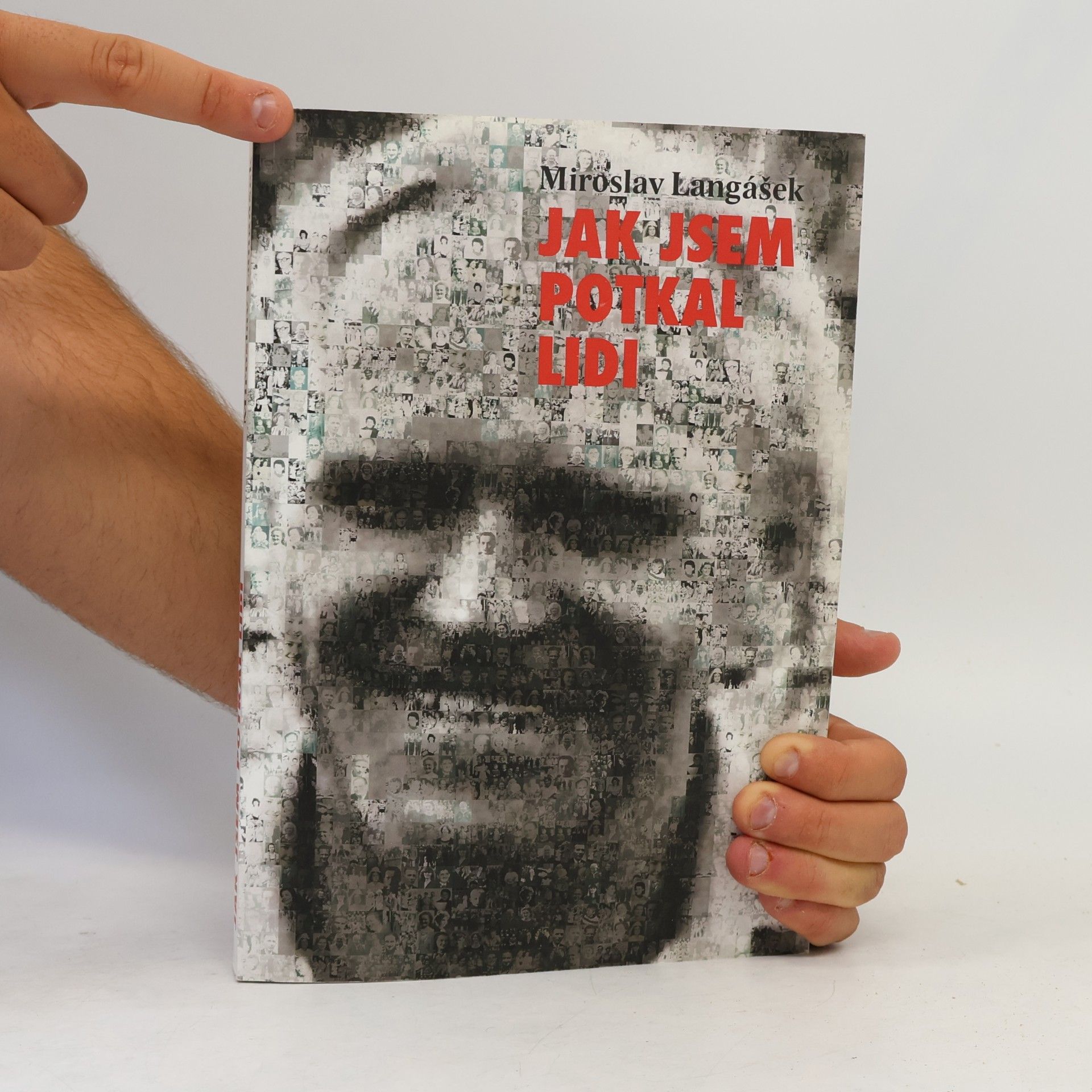 Miroslav Langášek Jak jsem potkal lidi