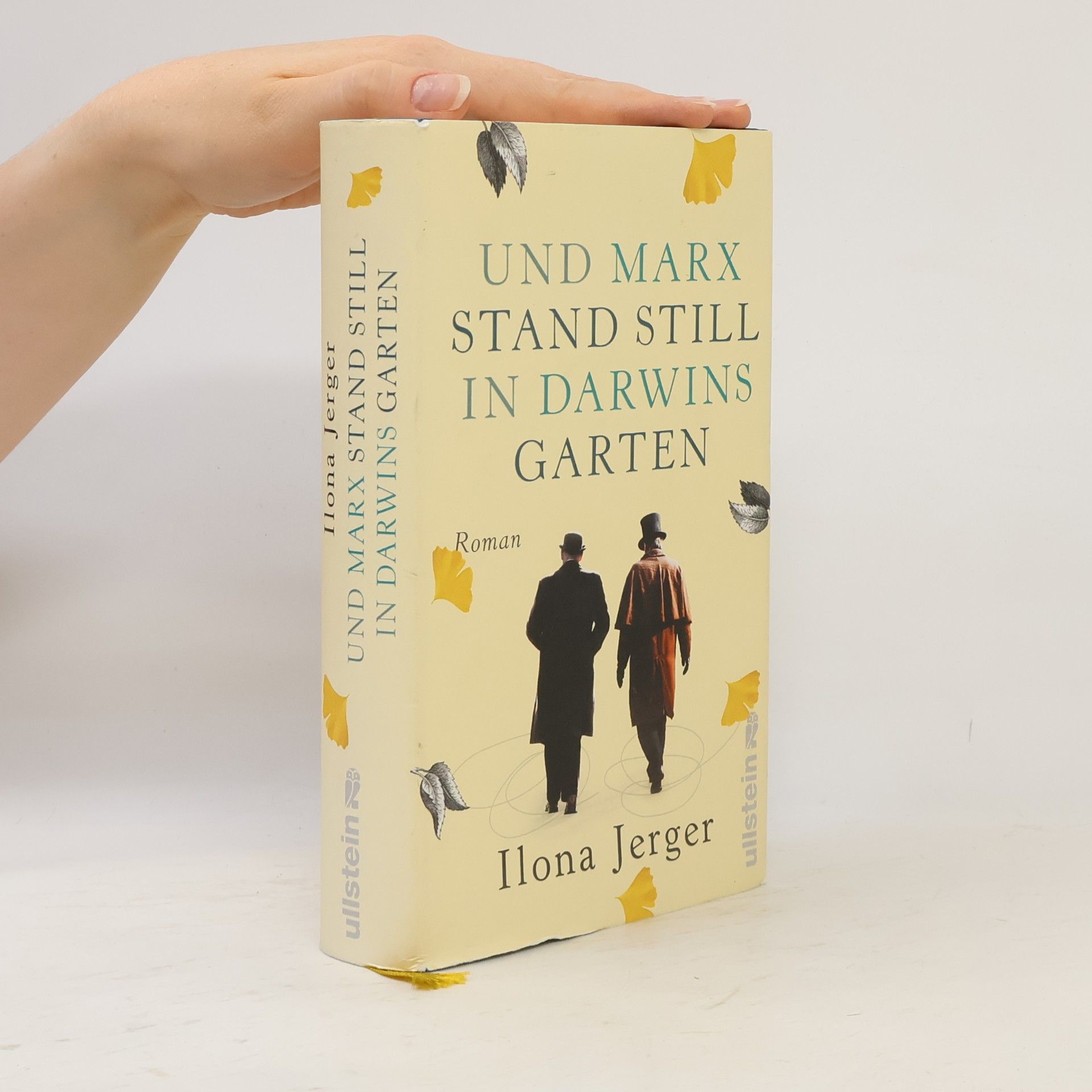 Ilona Jerger Und Marx stand still in Darwins Garte