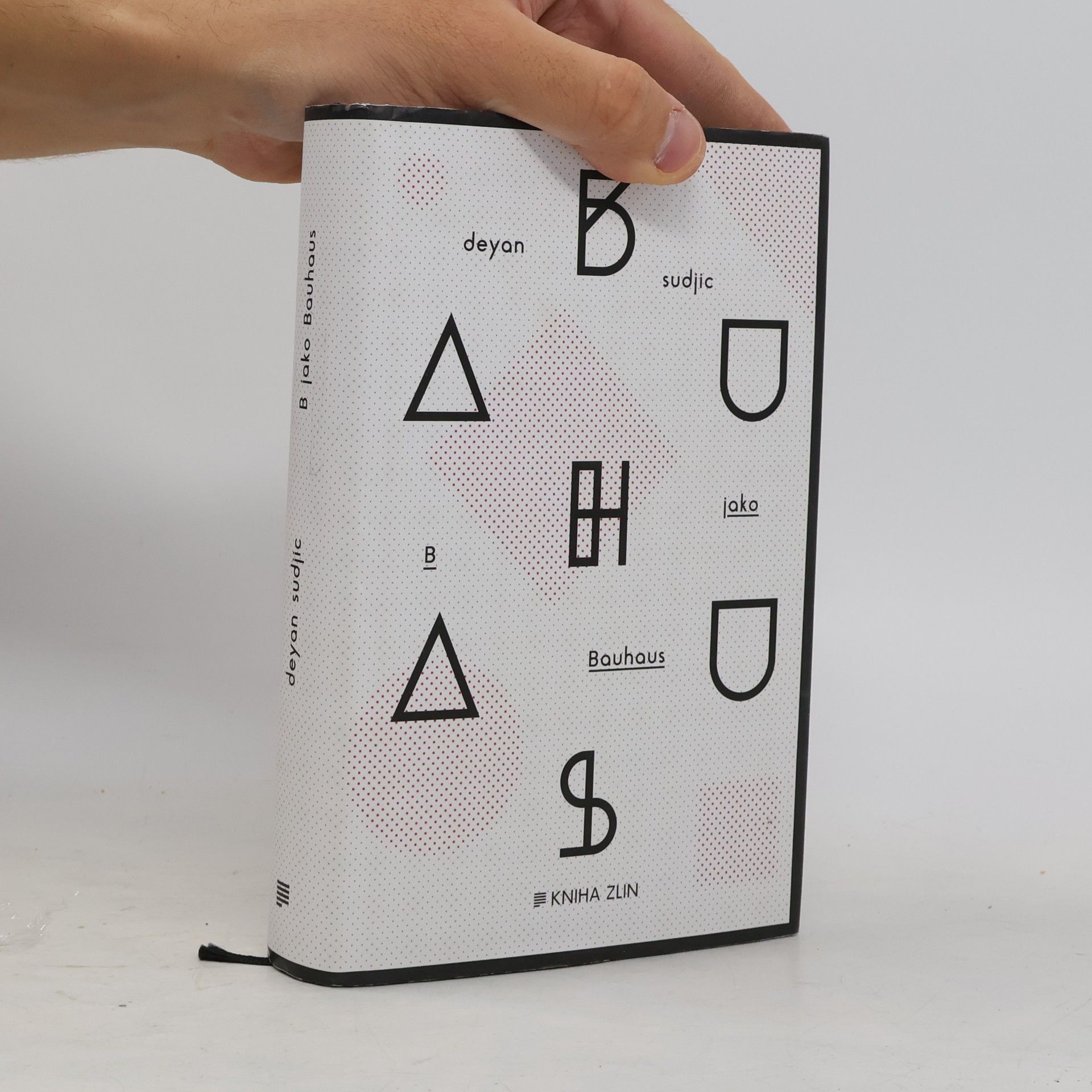 Deyan Sudjic B jako Bauhaus