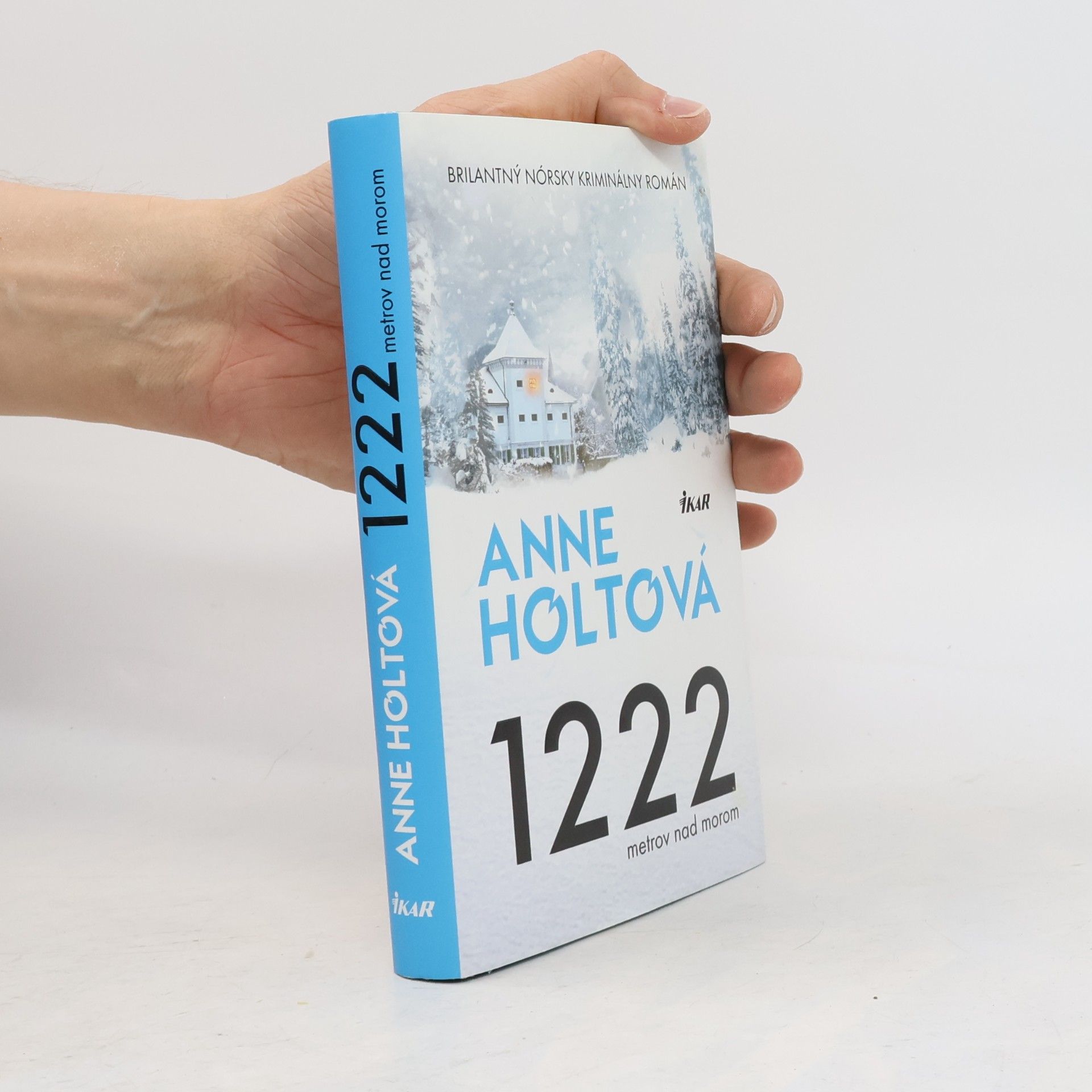 Anne Holt 1222 metrov nad morom