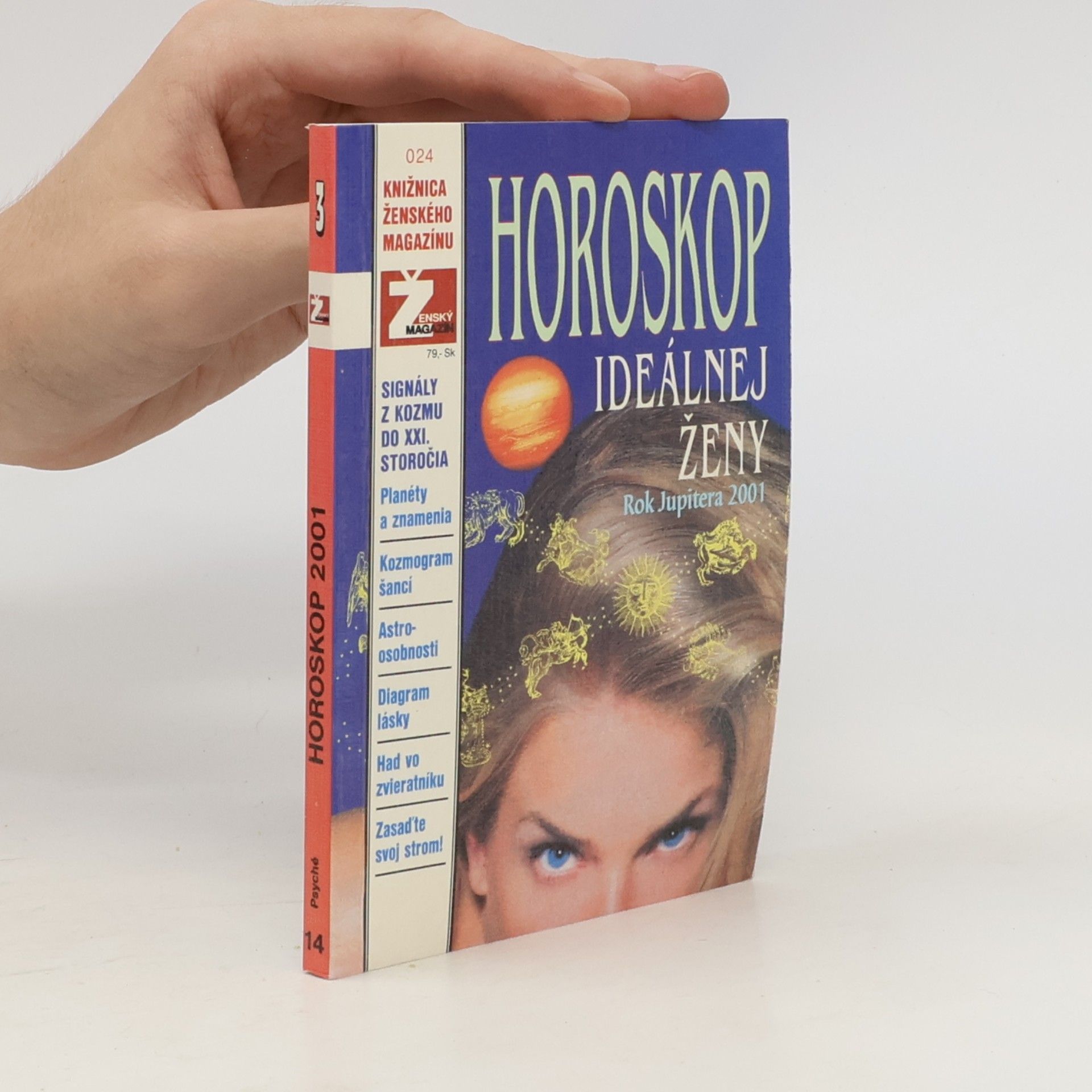 Autorenkollektiv Horoskop ideálnej ženy. Rok Jupitera 2001