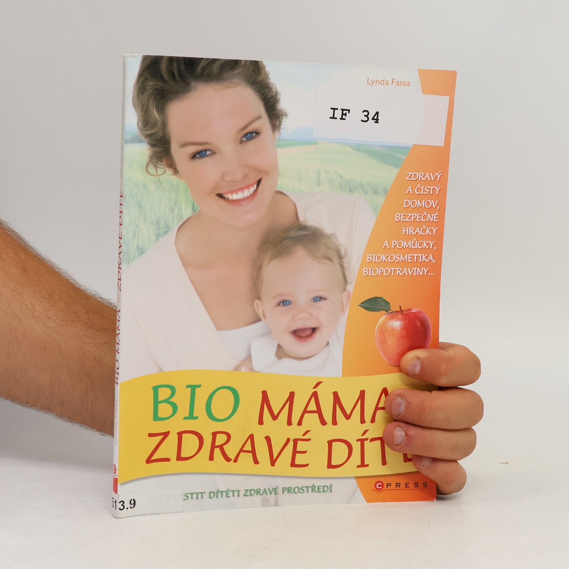 Lynda Fassa Bio máma - zdravé dítě