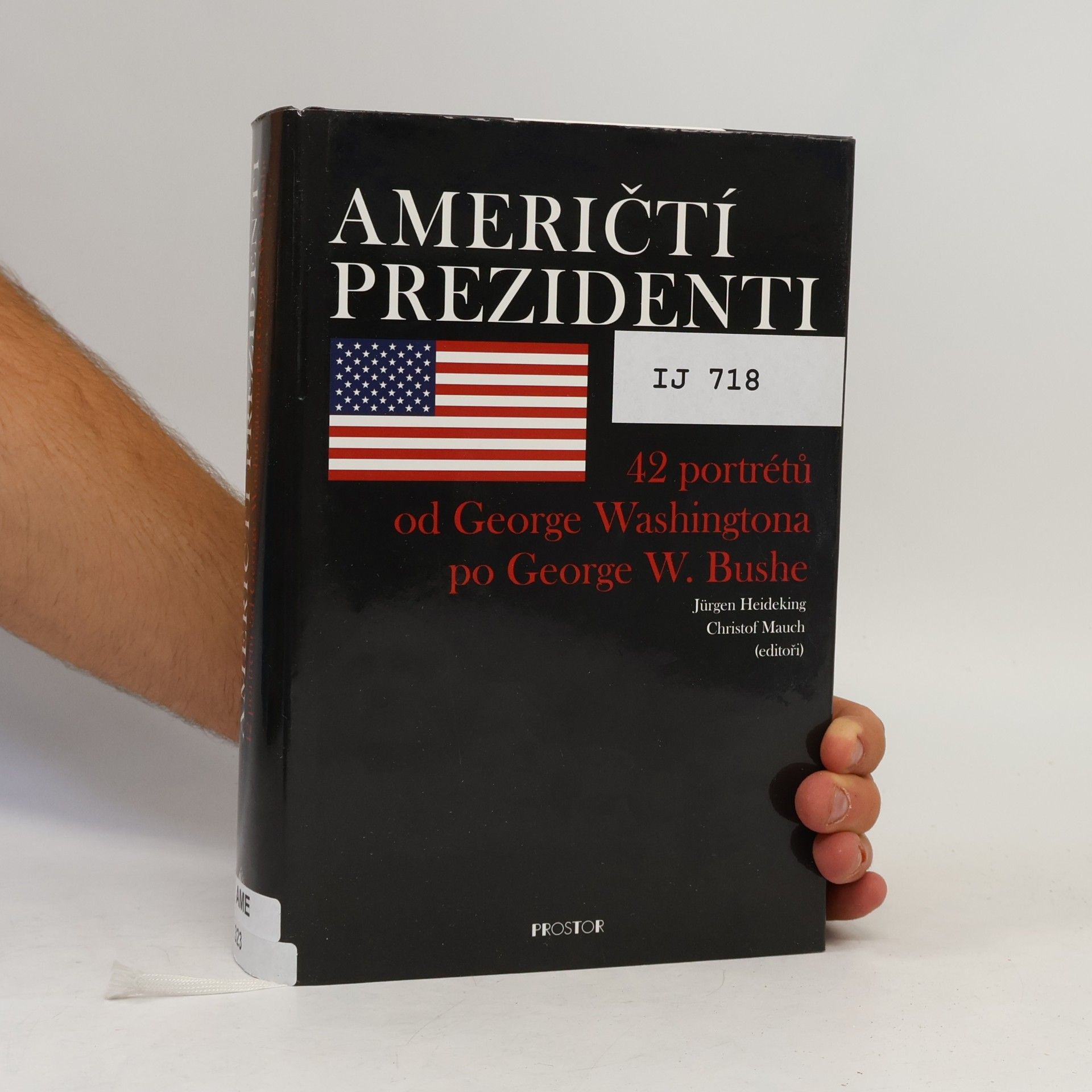 Jürgen Heideking Američtí prezidenti